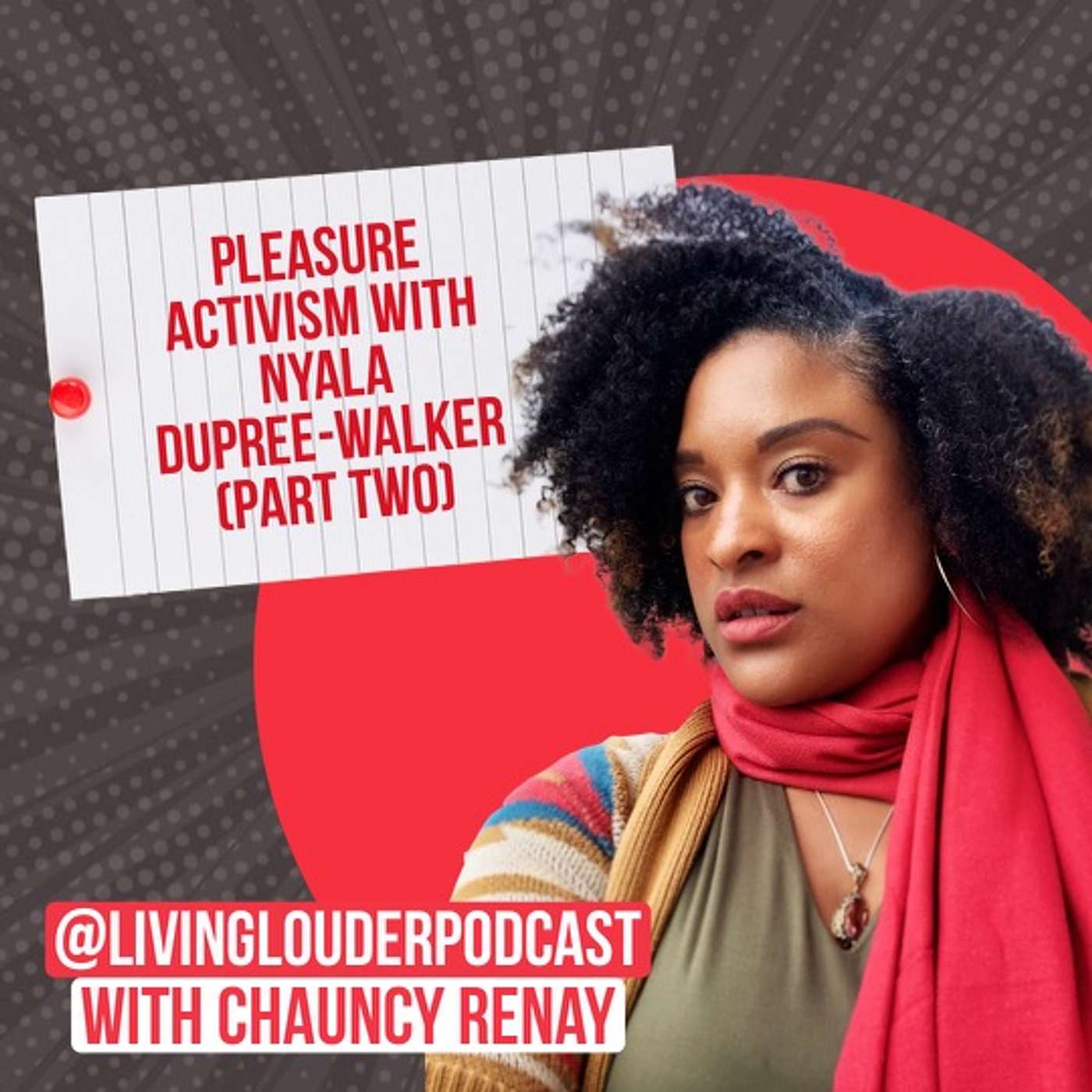 Living Louder with Chauncy Renay