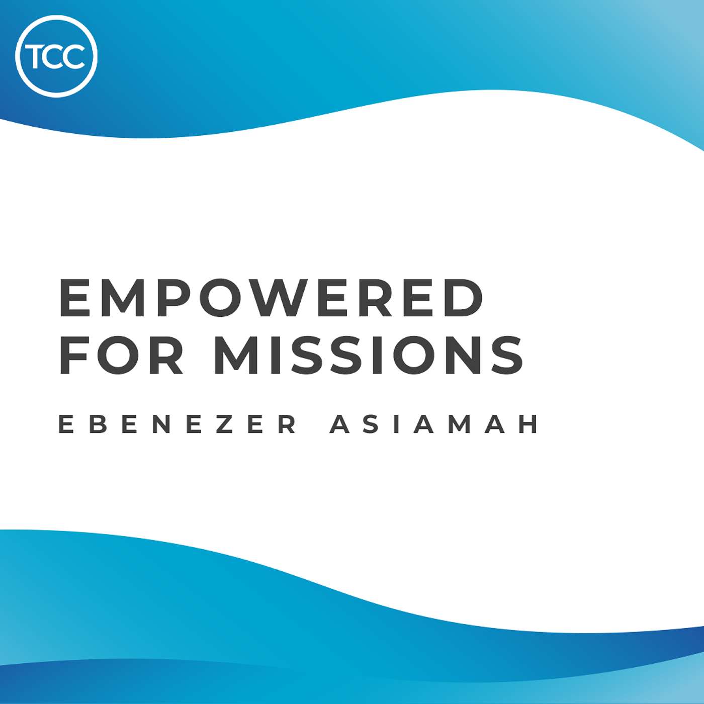 Empowered for Missions