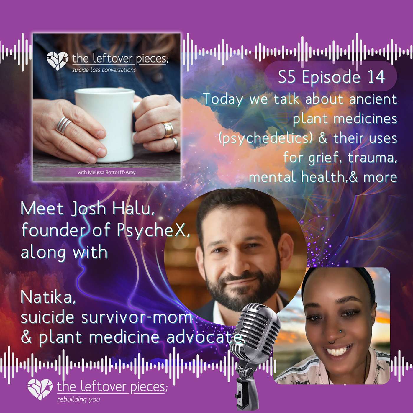 The Leftover Pieces; Suicide Loss Conversations