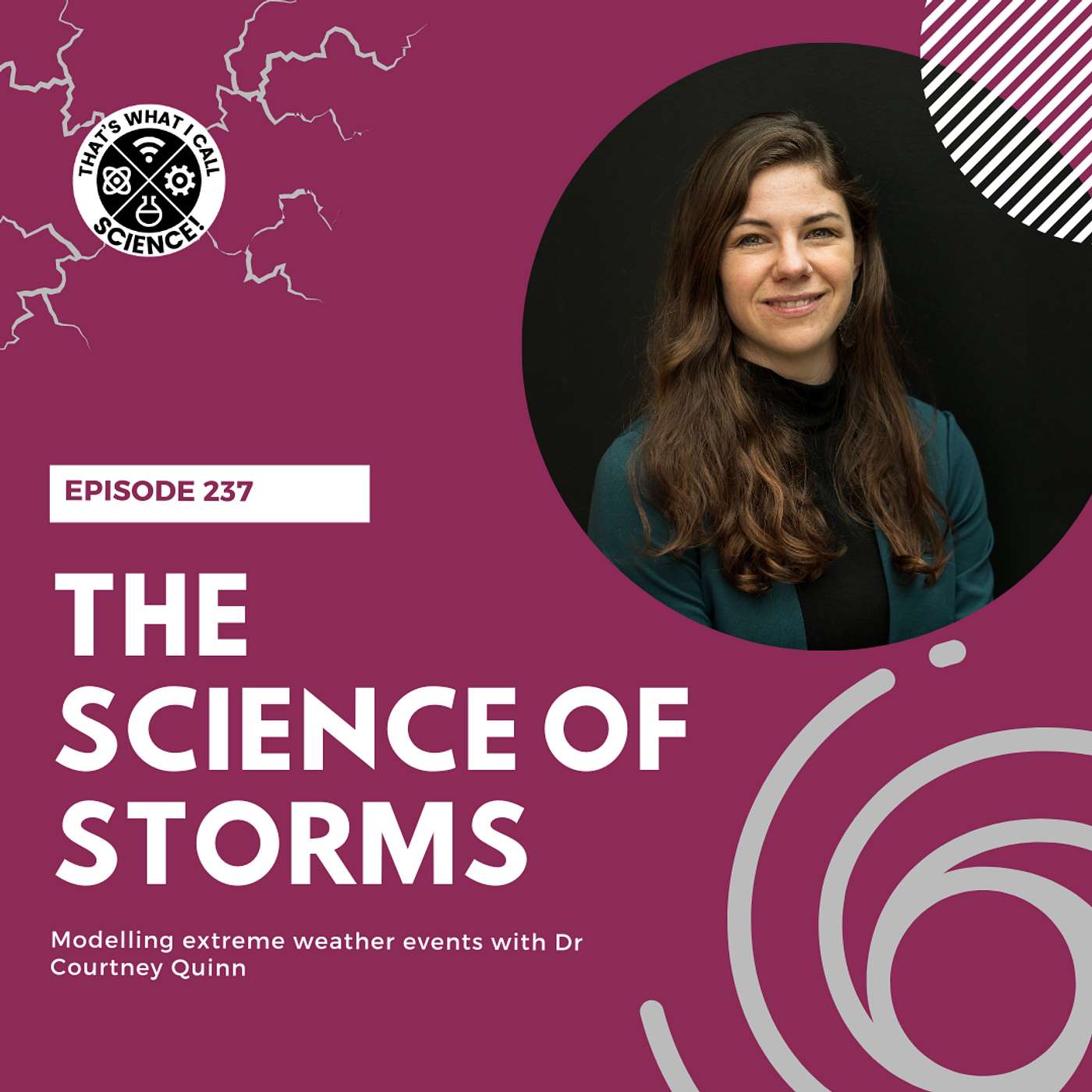 Episode 237: The Science of Storms