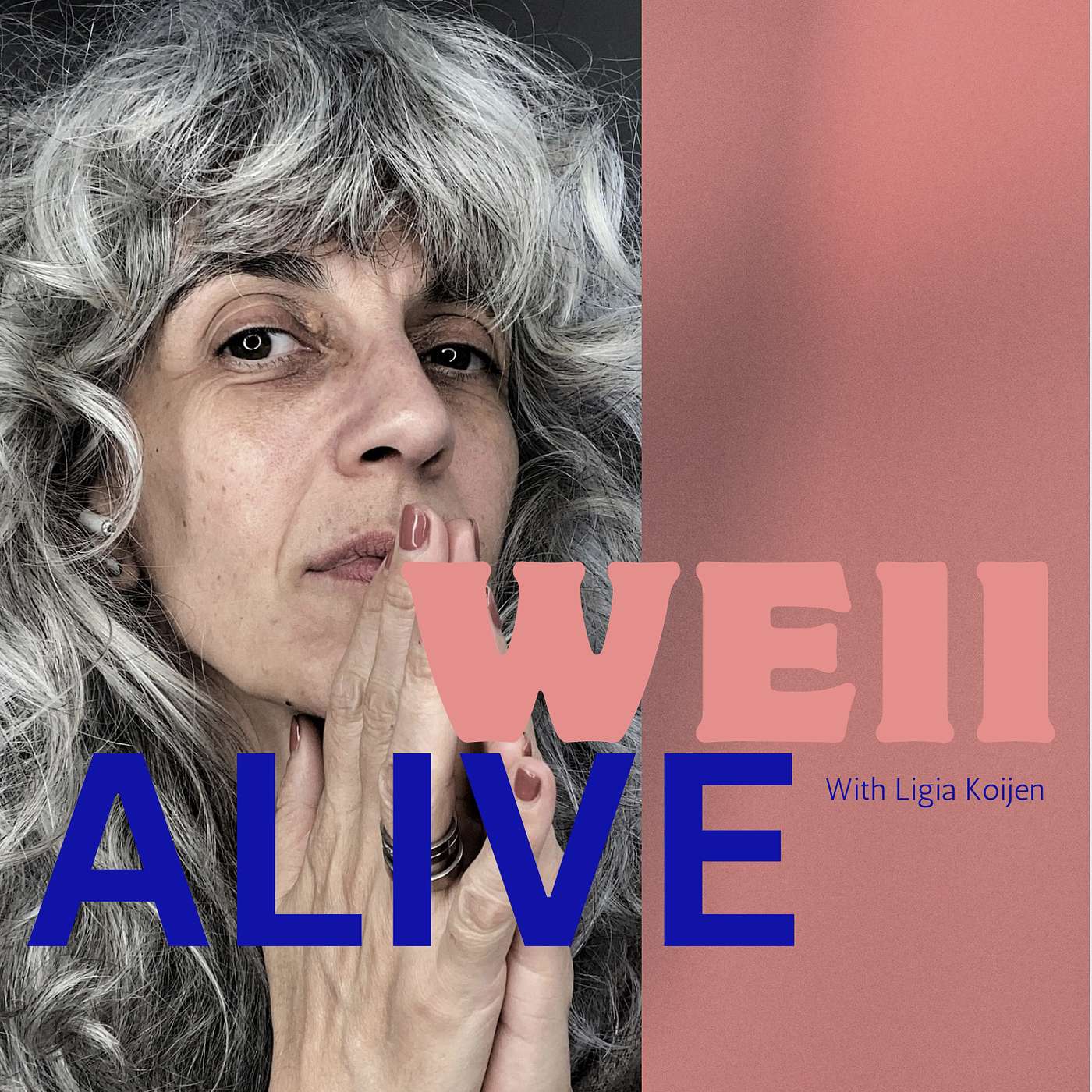 Well ALIVE