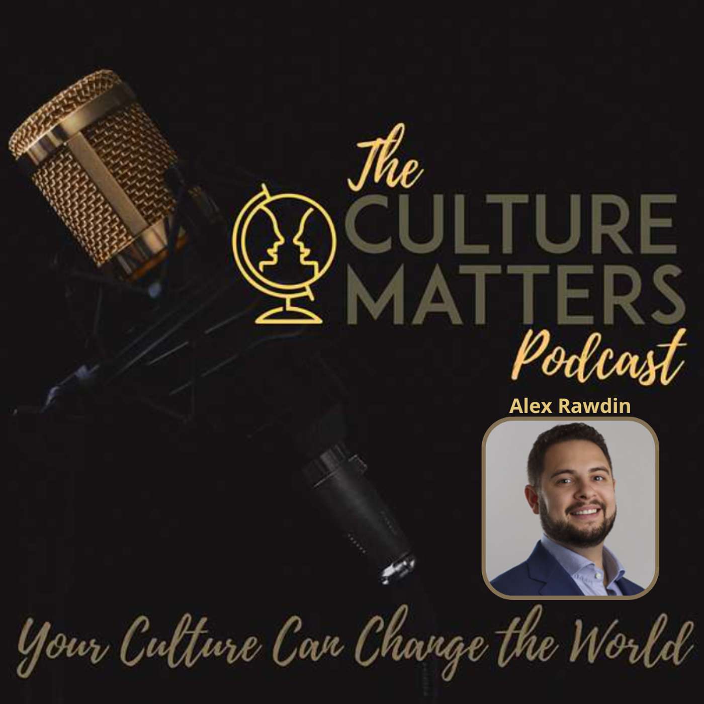 Season 79, Episode 939: Guest: Alex Rawdin: Counting on Culture