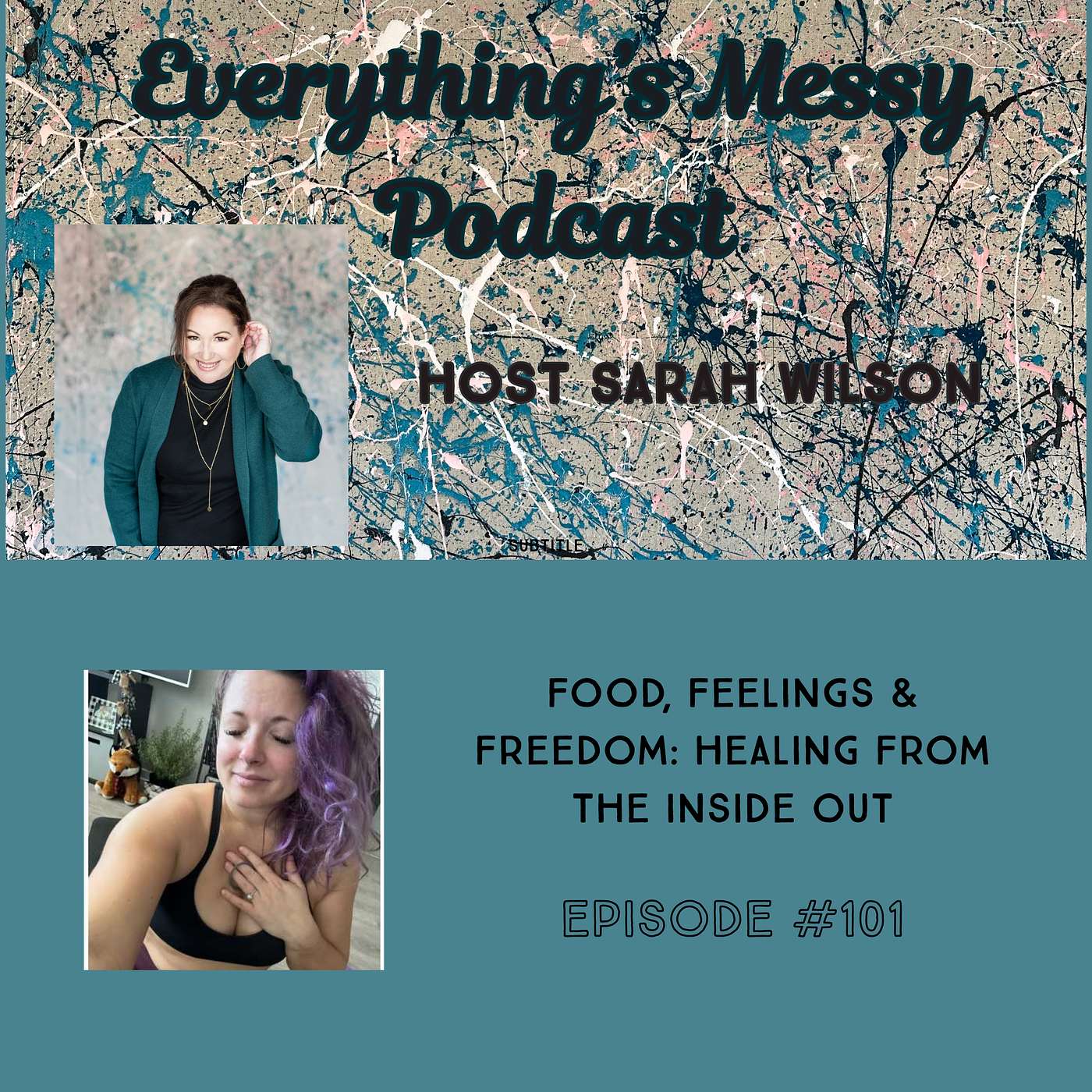 Everything\'s Messy Podcast by Sarah Wilson