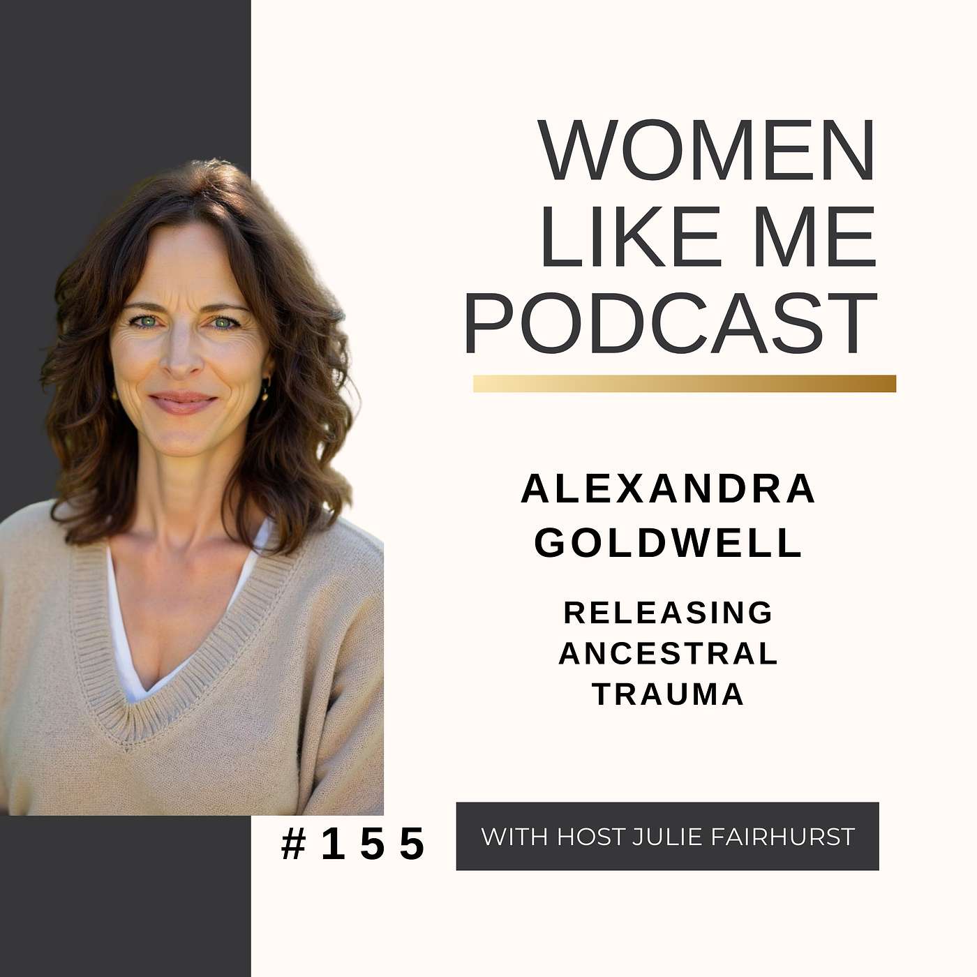 Alexandra Goldwell: Releasing Ancestral Trauma episode artwork