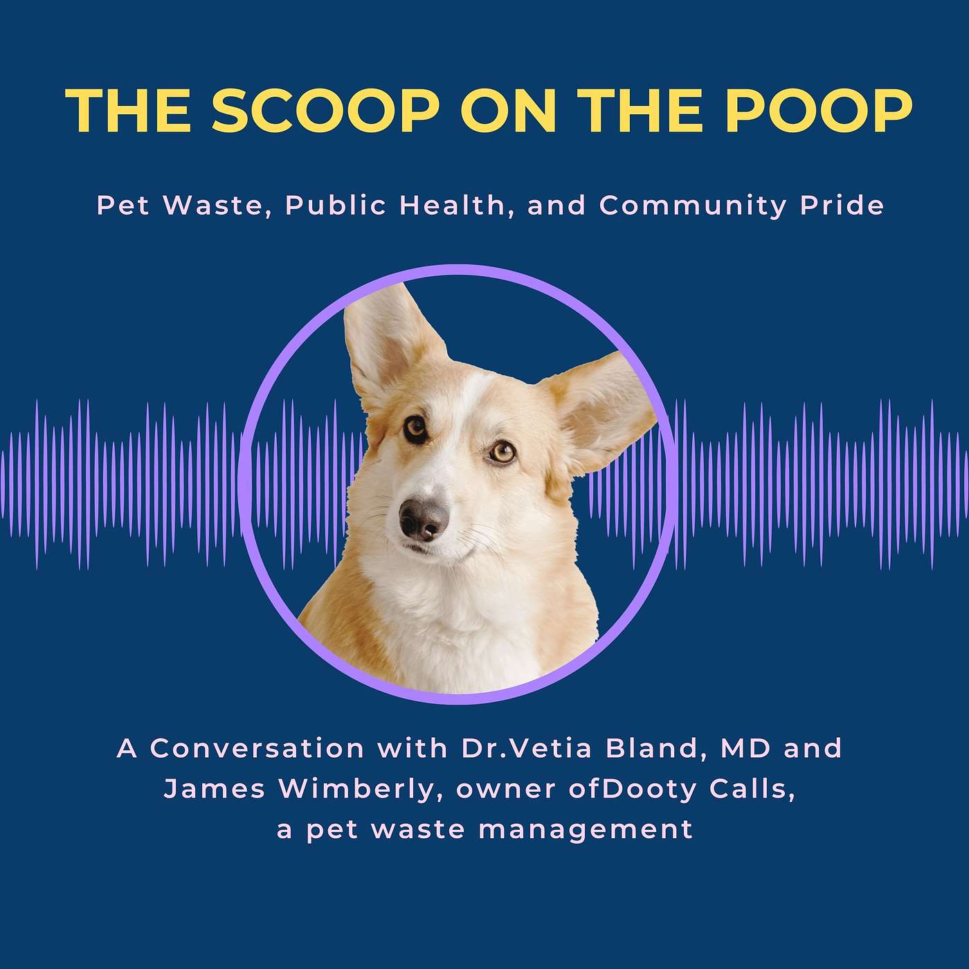 The Scoop On The Poop: Pet Waste, Public Health, and Community Pride episode artwork