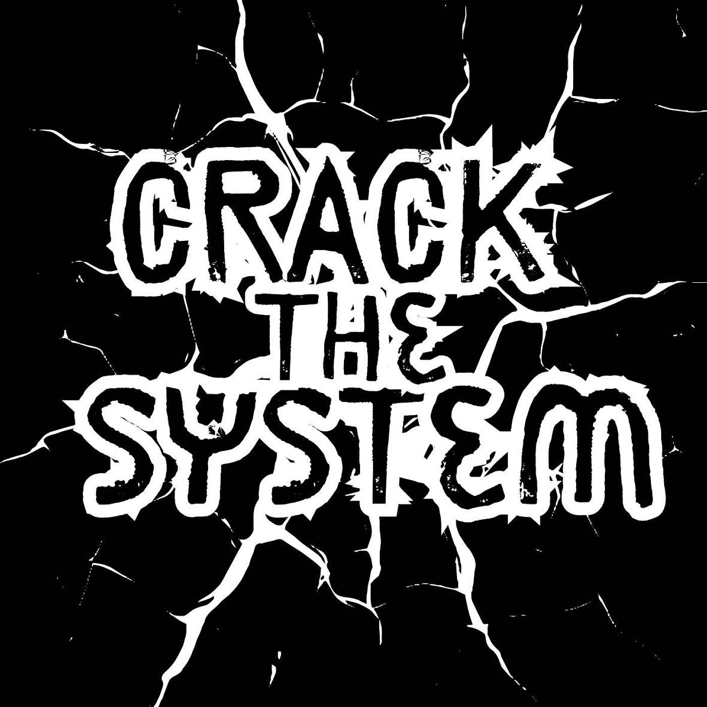 Crack the System: Intro Crack the System: Intro