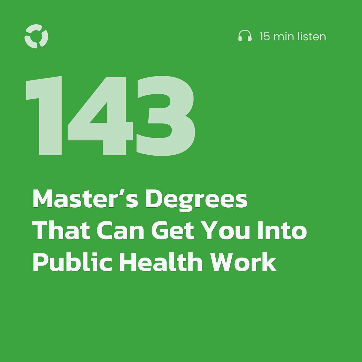 Master’s Degrees That Can Get You Into Public Health Work