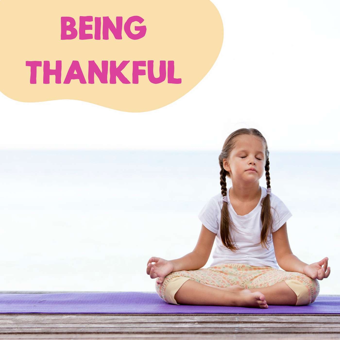 Being Thankful - 5 Minute Meditation for Kids