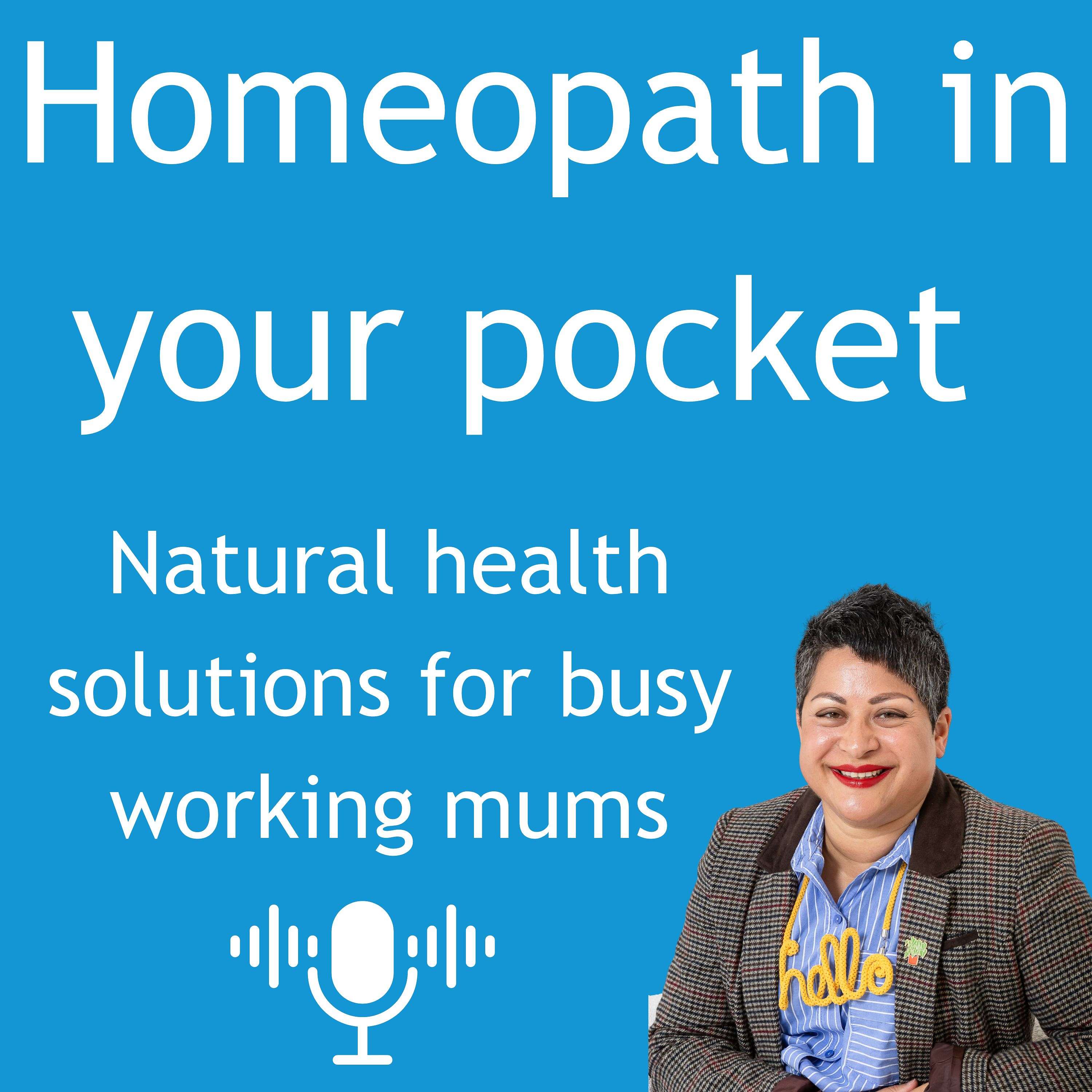 Homeopath in your pocket: Natural Health Solutions for Busy Mums