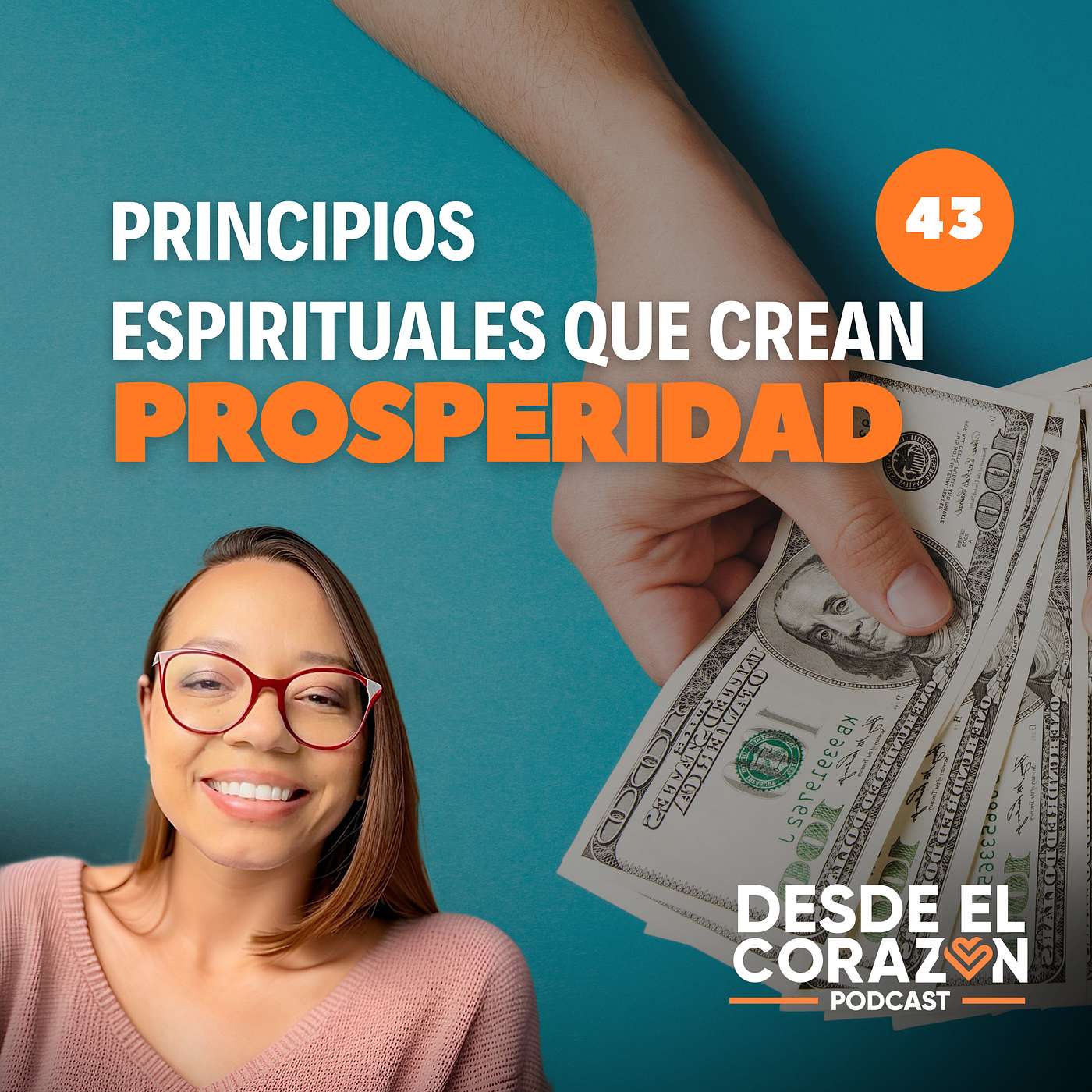 EP. 43 PLAN DE ACCIÓN PARA CREAR ABUNDANCIA DESDE LOS PRINCIPIOS ESPIRITUALES episode artwork