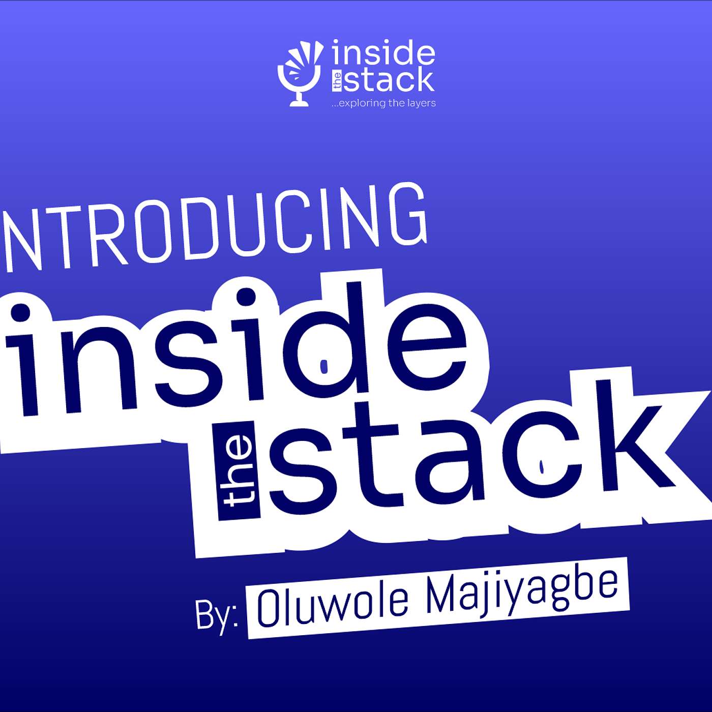 Introducing Inside the Stack episode artwork