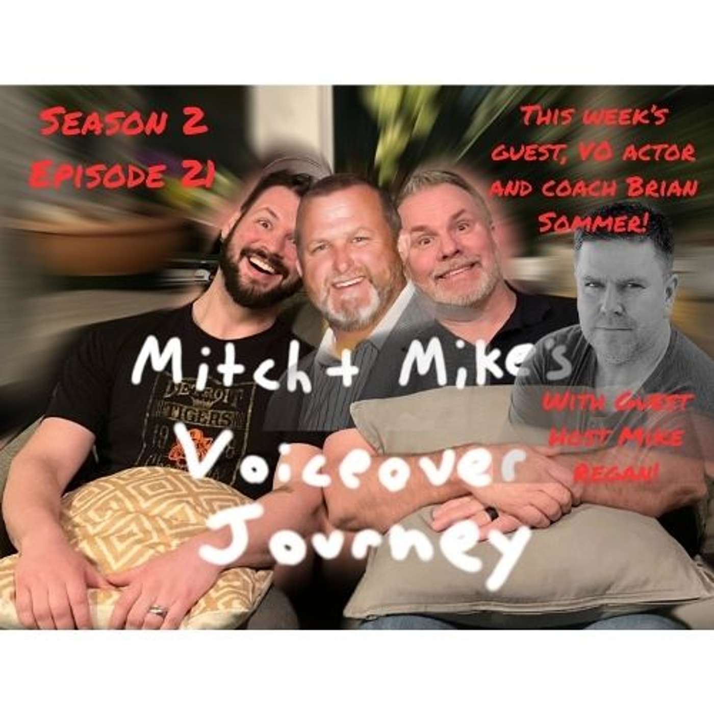 Mitch & Mike\'s Voice Over Journey