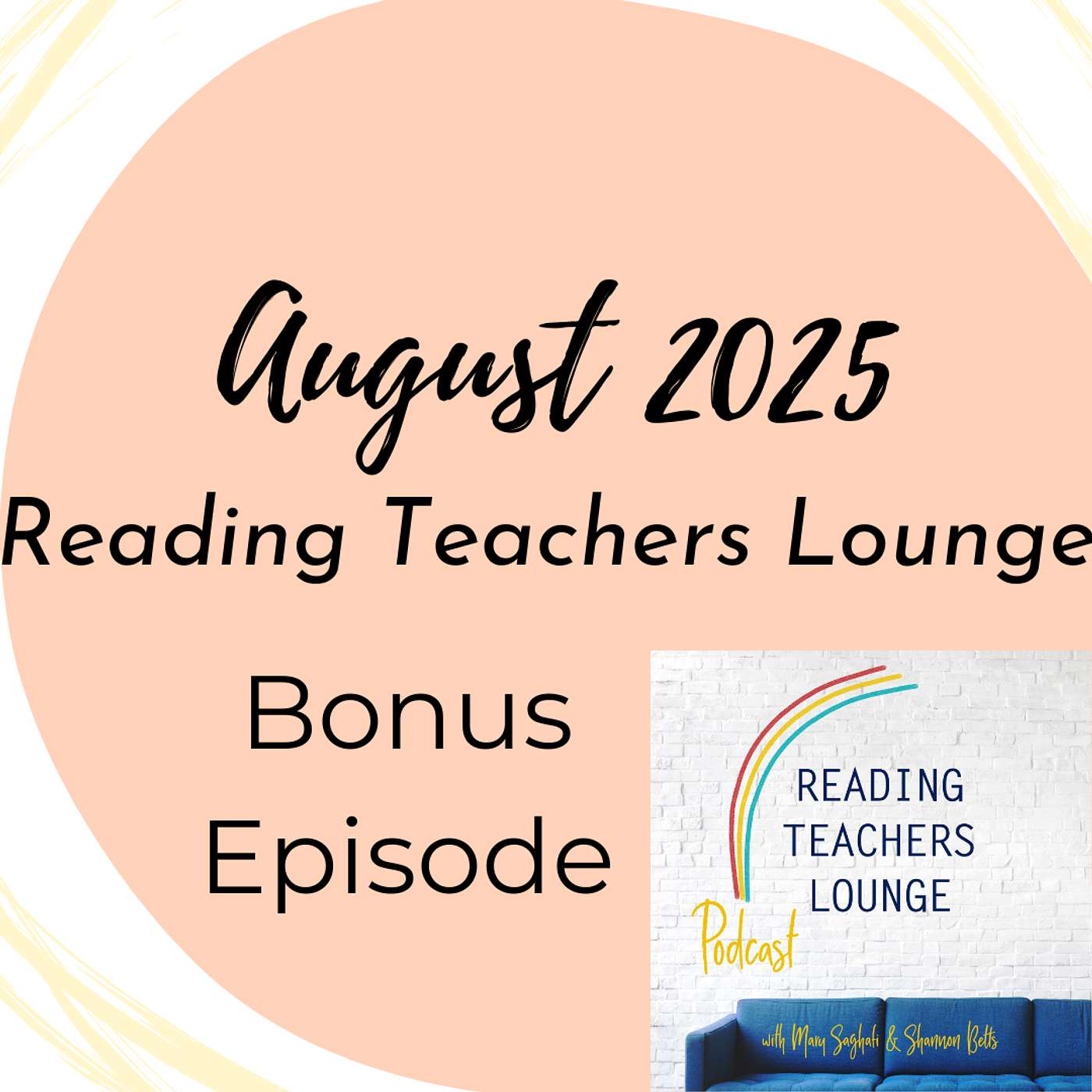 August 2025 bonus episode