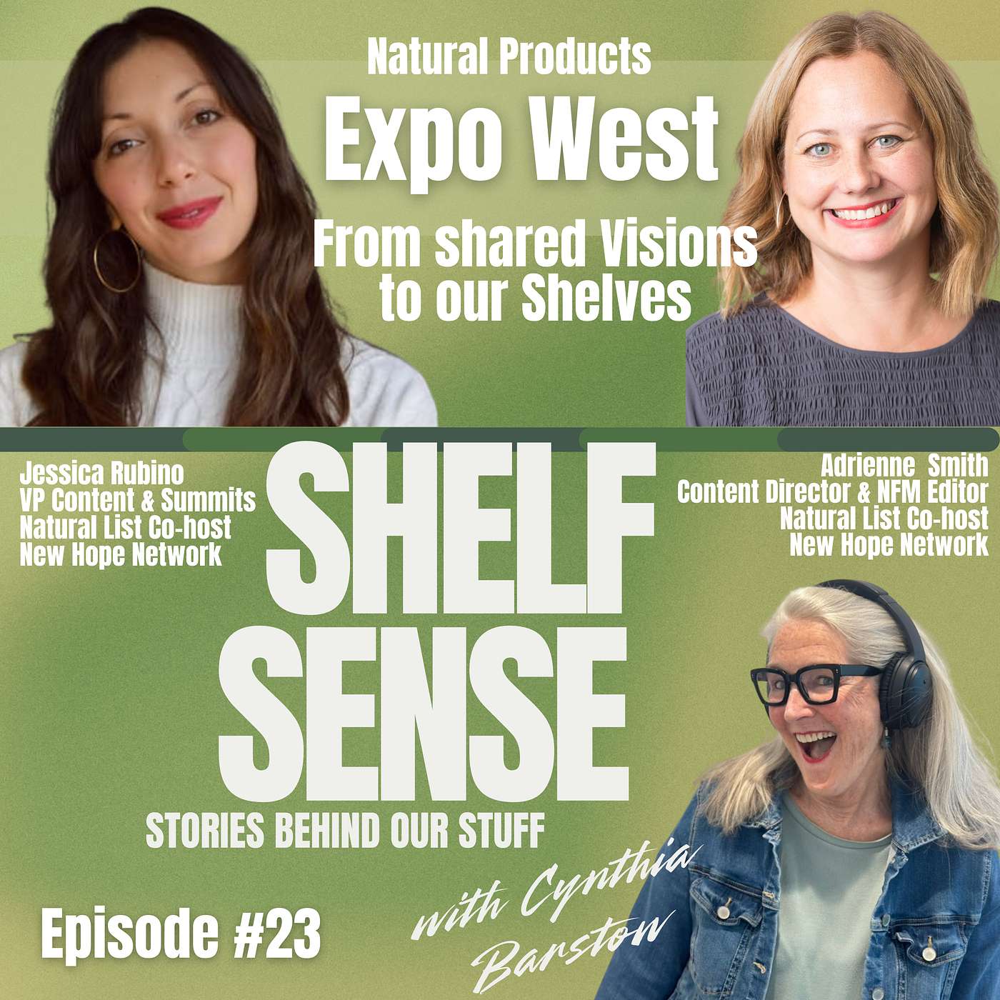 Natural Products EXPO WEST From shared Visions to our Shelves episode artwork