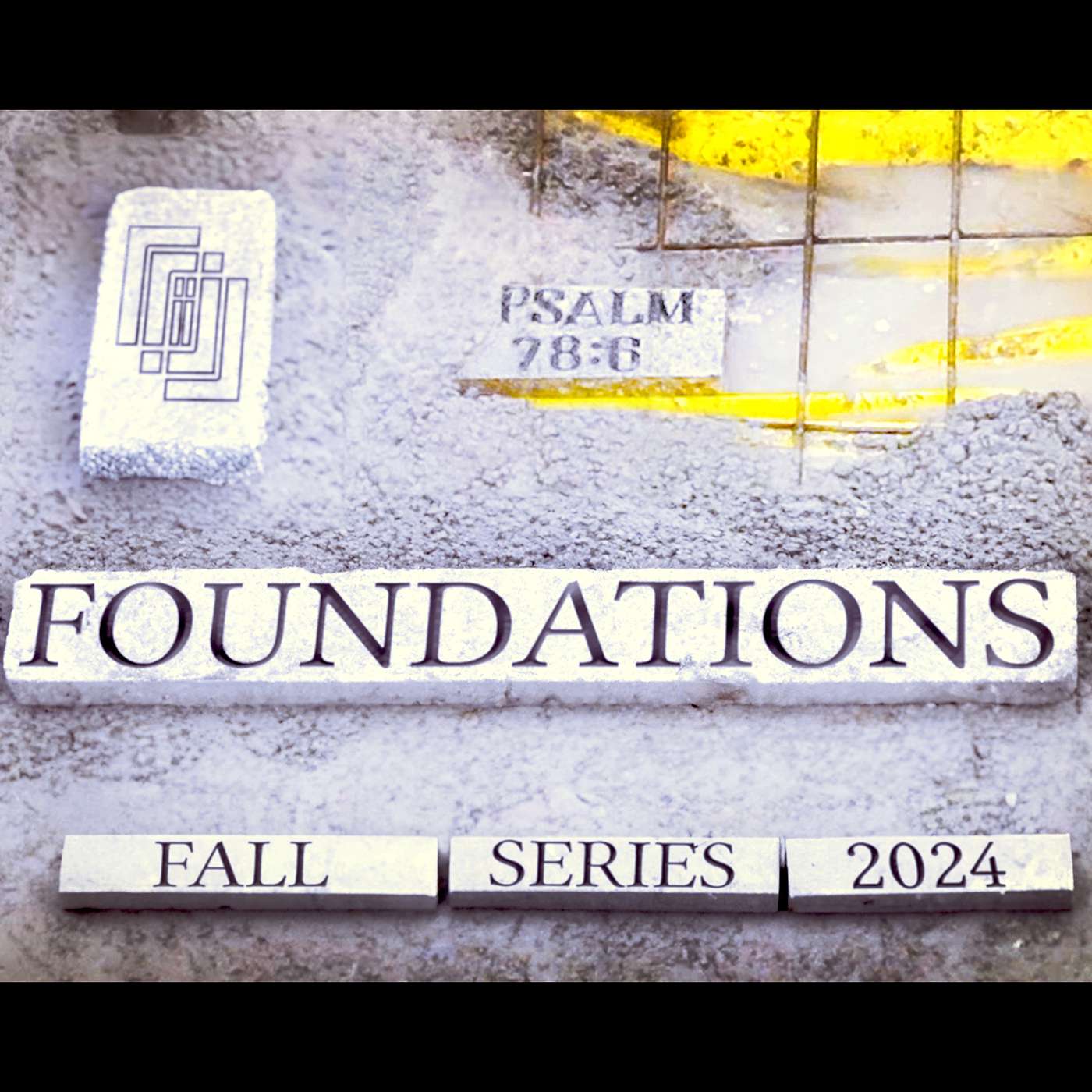 Foundations Week 2 - Biblical Depth