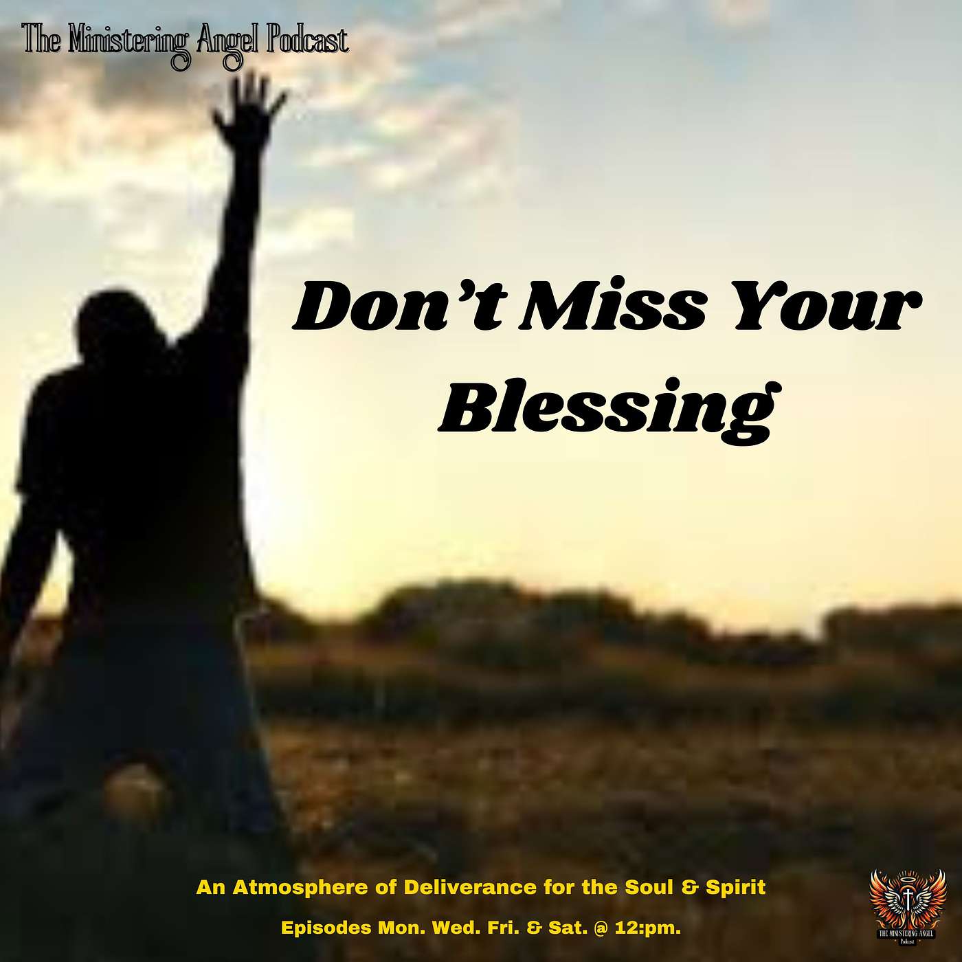 The Ministering Angel Podcast