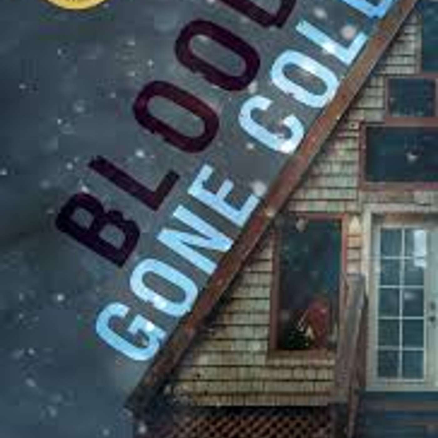 Blood Gone Cold by Katy Grant (Novel in Verse and Contemporary)