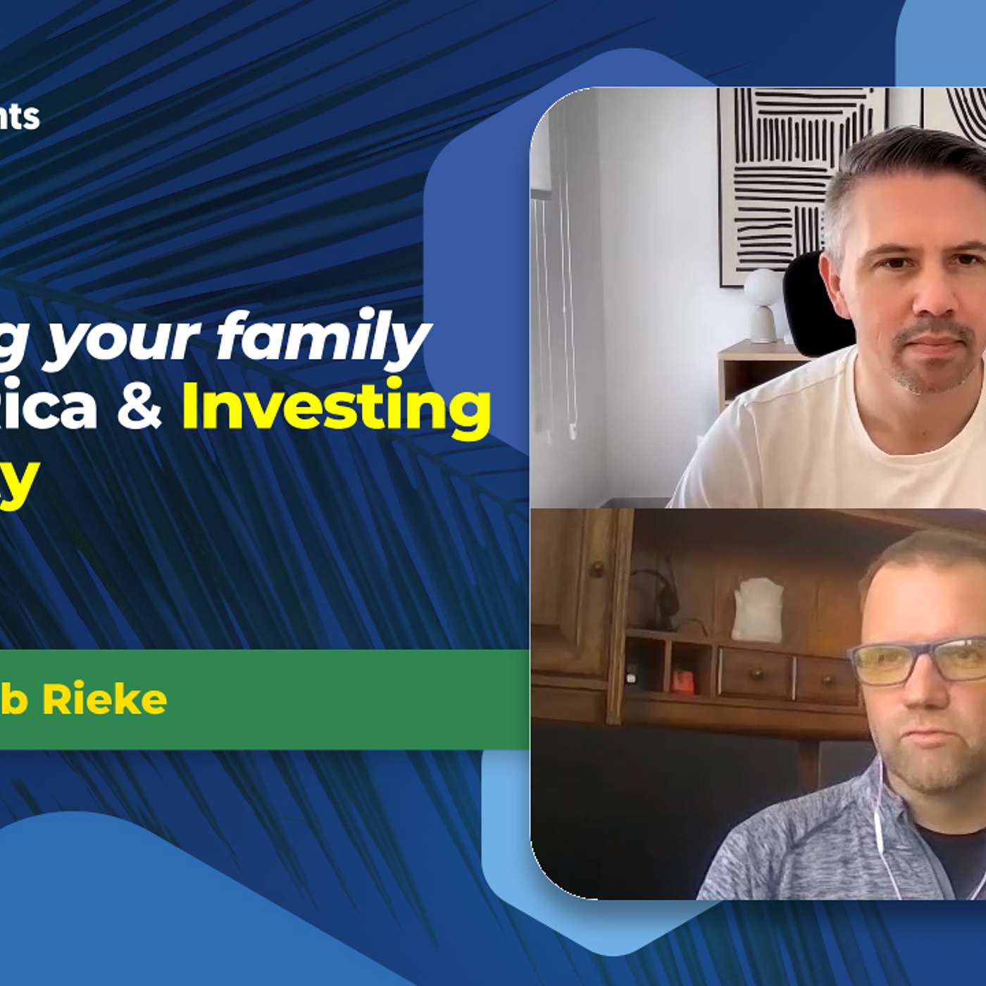 EP-271 Relocating your family to Costa Rica & Investing in property with Jake Rieke EP-271 Relocating your family to Costa Rica & Investing in property with Jake Rieke