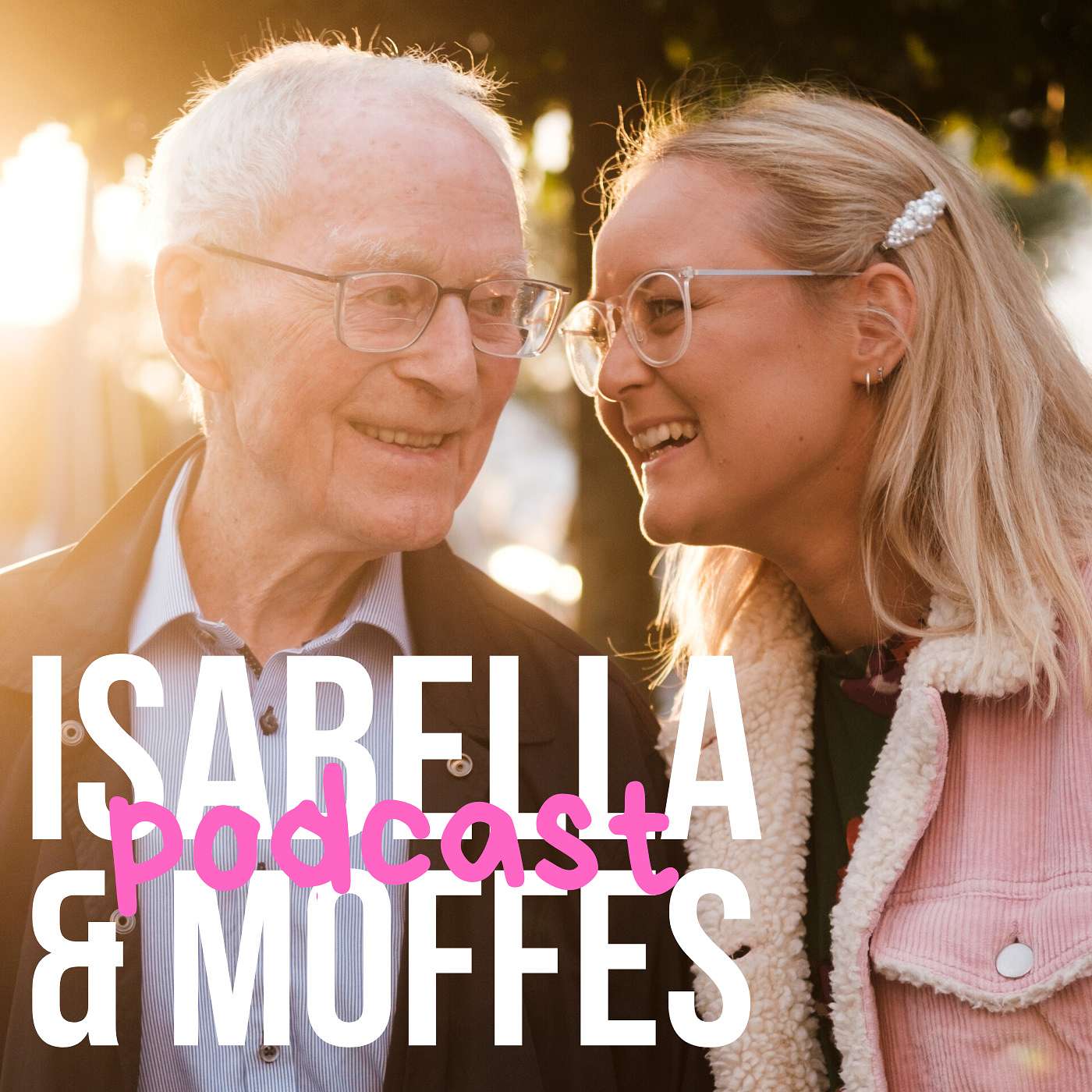 Isabella og Moffes Podcast af Isabella Alberte Hedeager