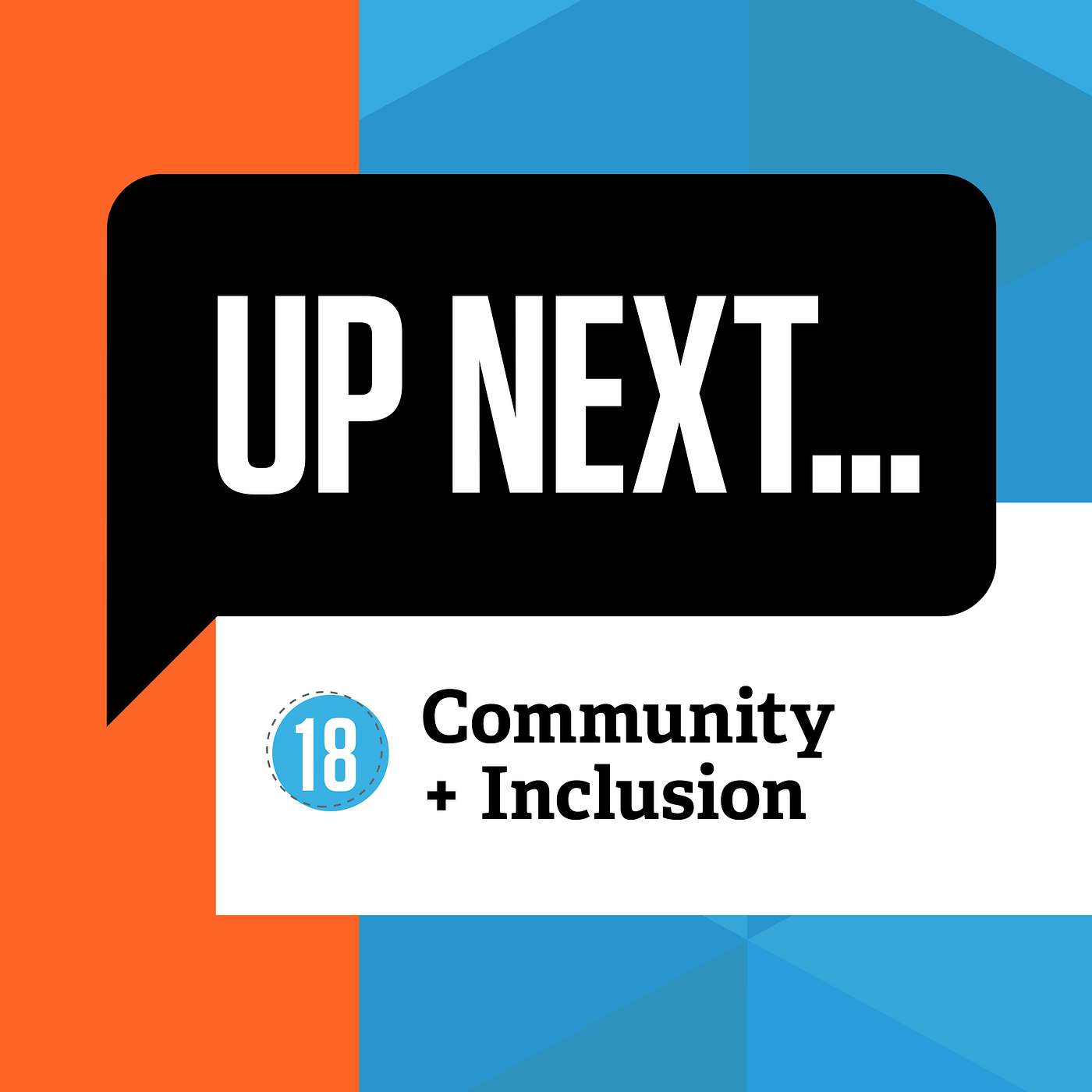 Community and Inclusion - Tell the story of your bike shop and how you intend to serve episode artwork