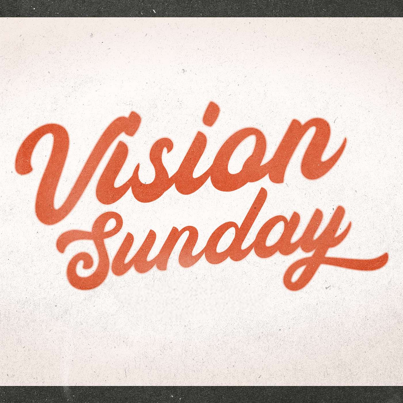Vision Sunday 2026 | 2.22.26 episode artwork