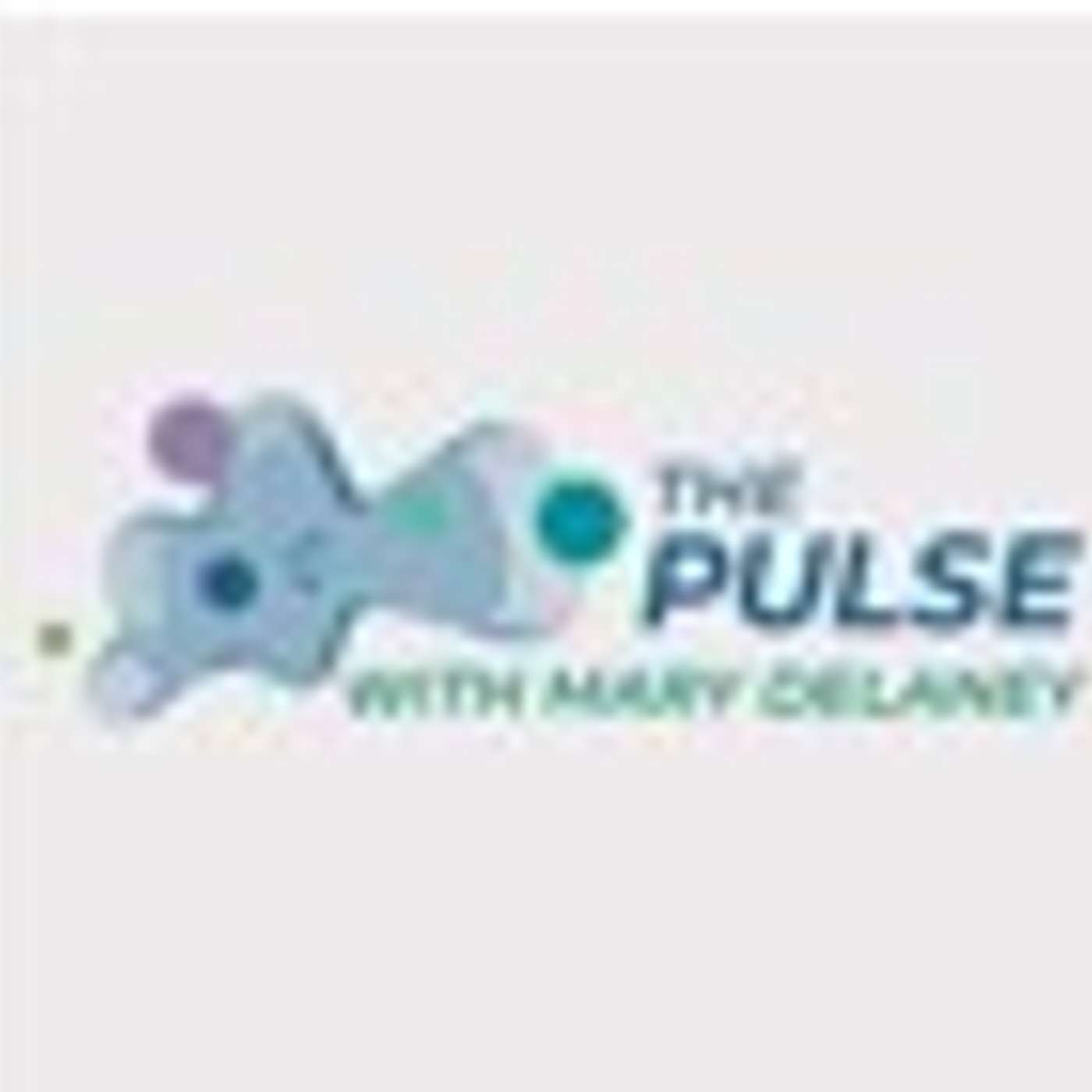 The Pulse with Mary Delaney