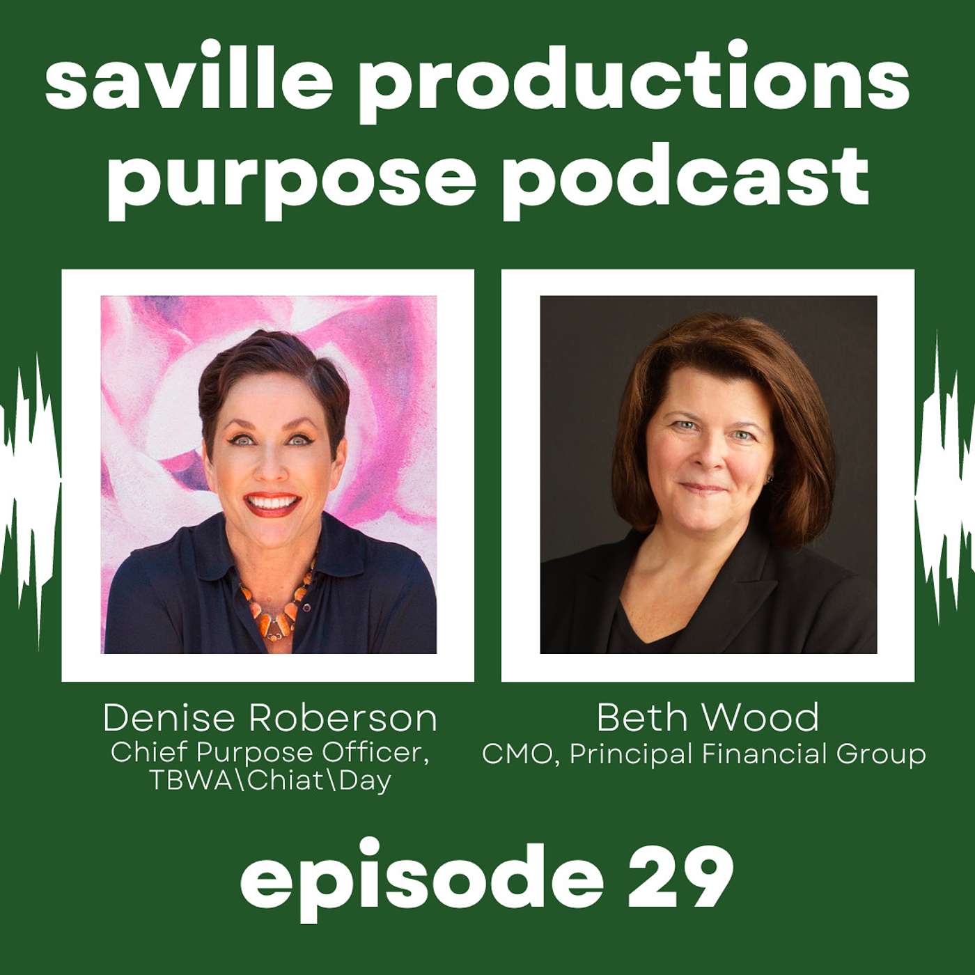 Denise Roberson and Beth Wood on Principal's commitment to purpose