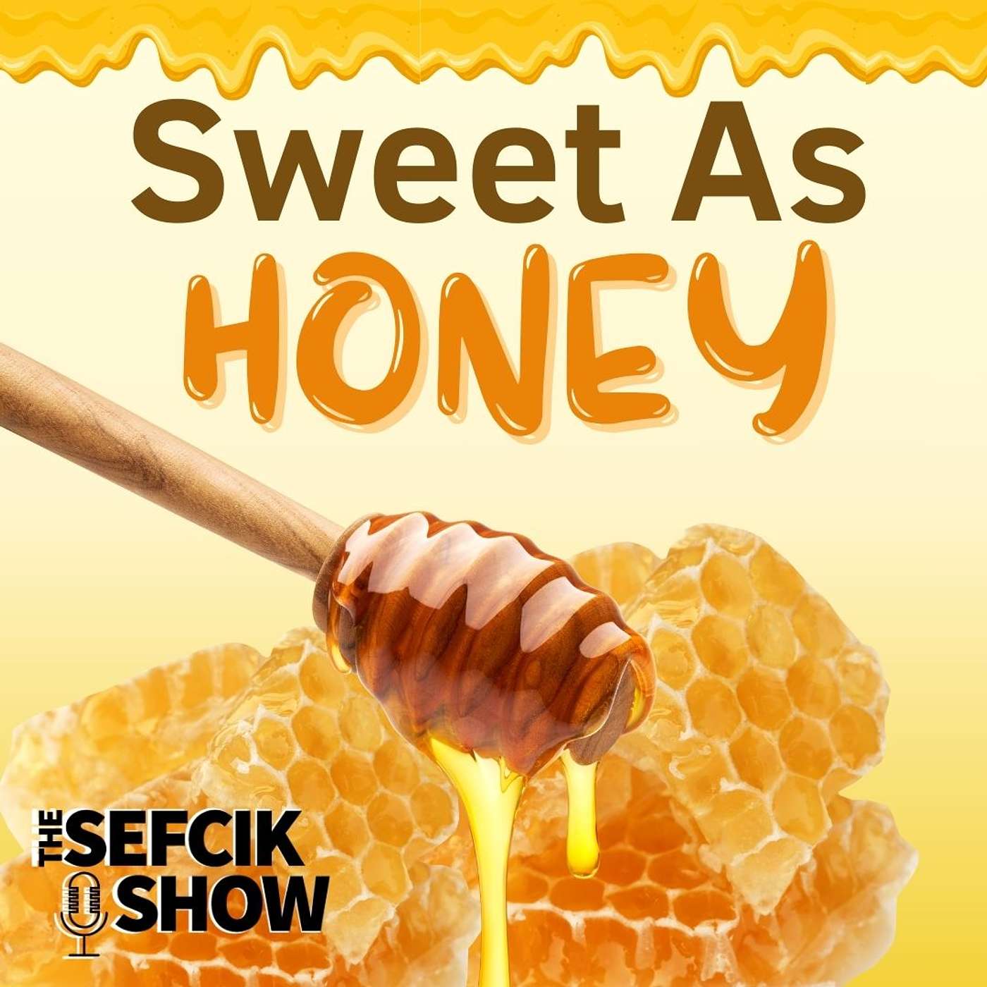 Sweet As Honey episode artwork