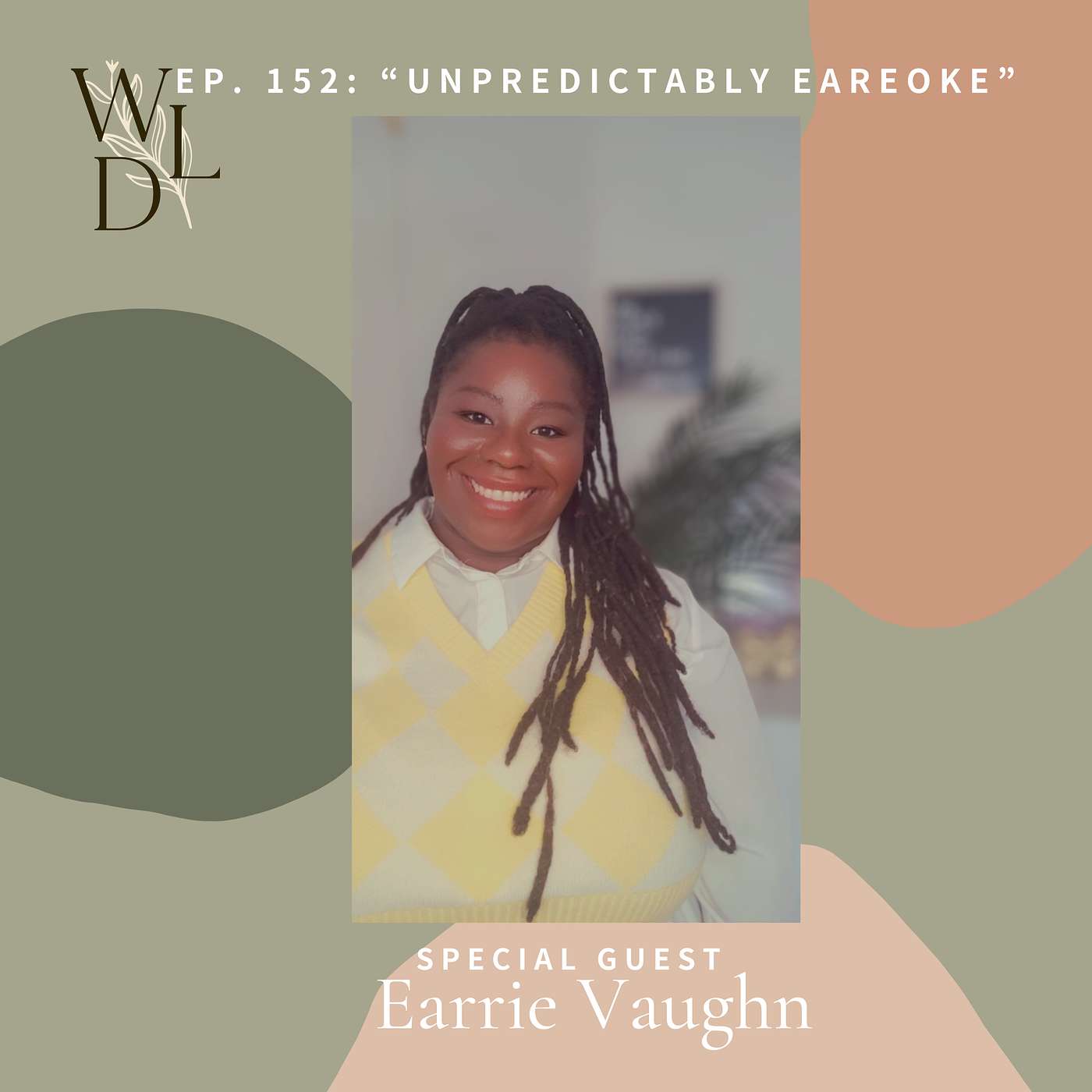 Unpredictably Eareoke