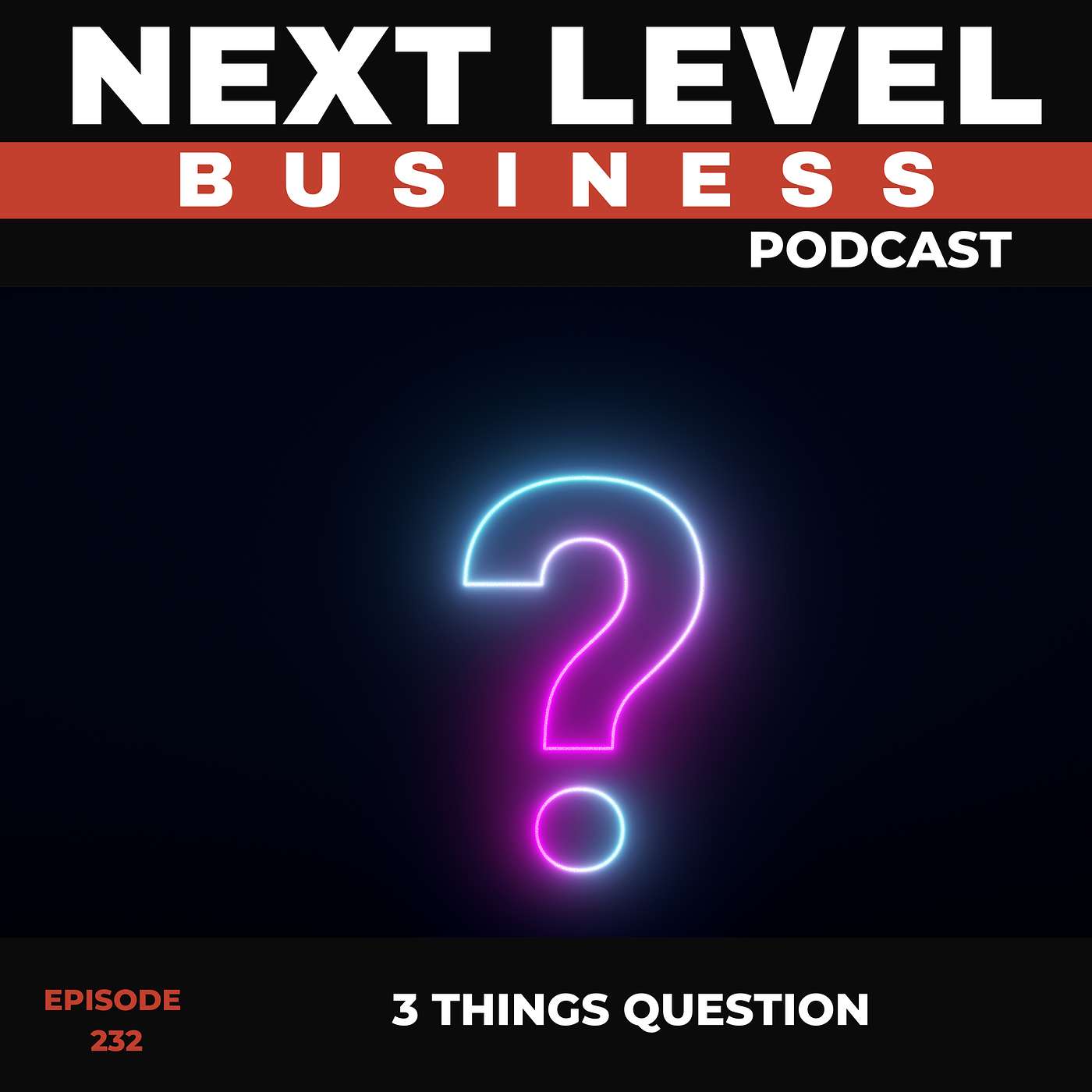 3 Things Question