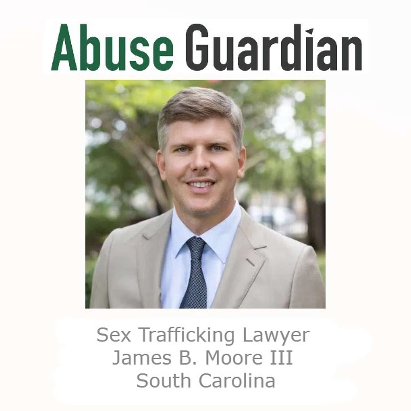 Sex Trafficking Lawyer James B. Moore III South Carolina