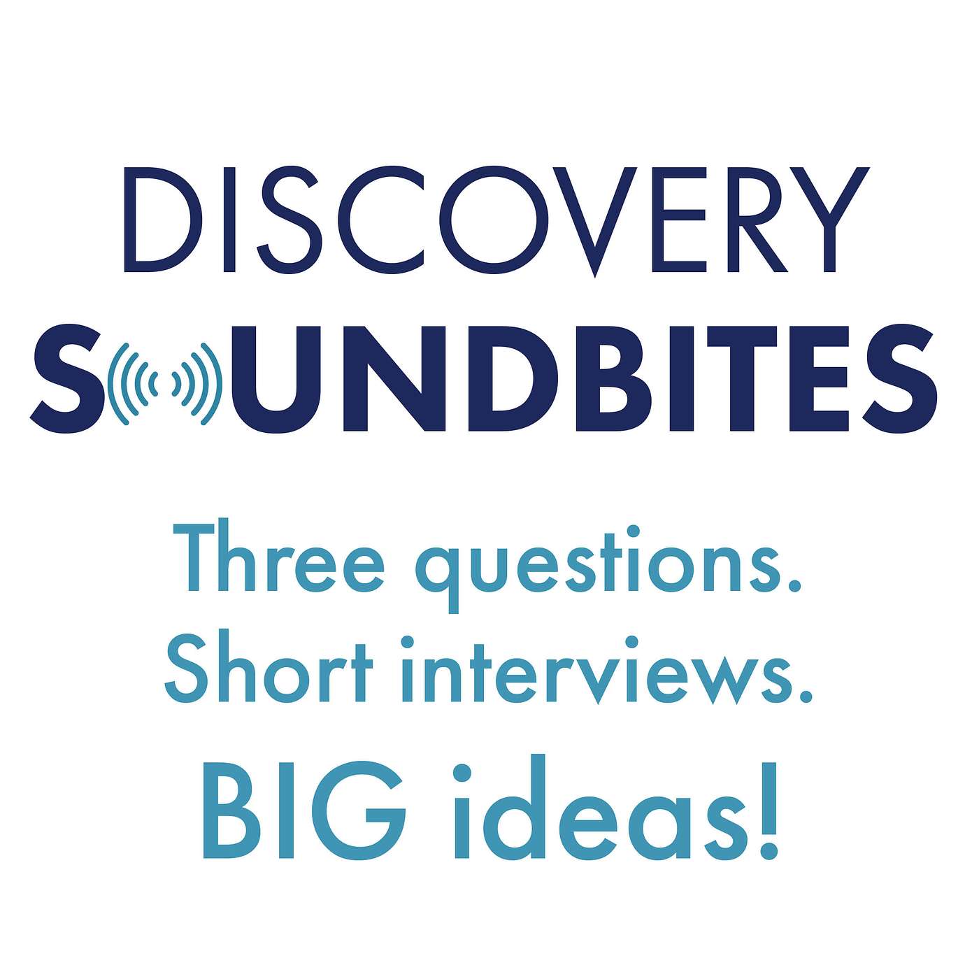 Discovery Soundbites
