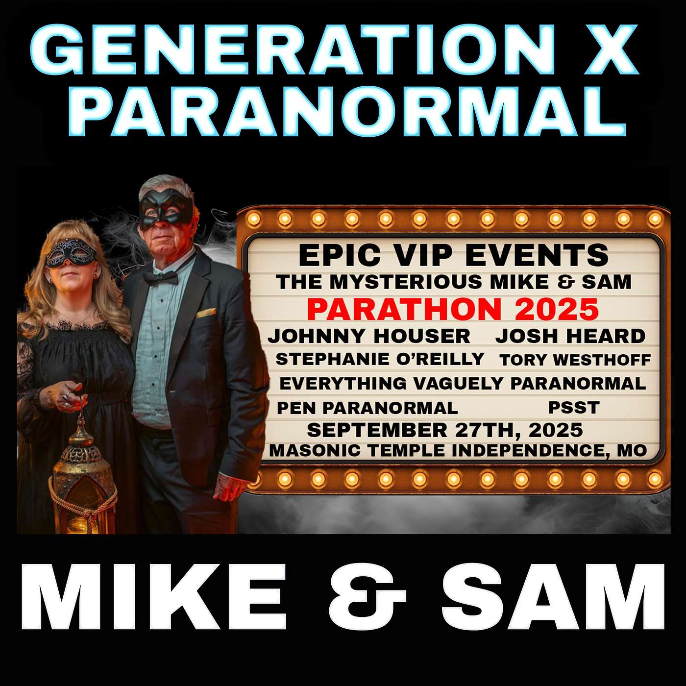 Parathon 2025 at Haunted Masonic Temple, Independence MO – with Epic VIP Events (Mike & Sam)