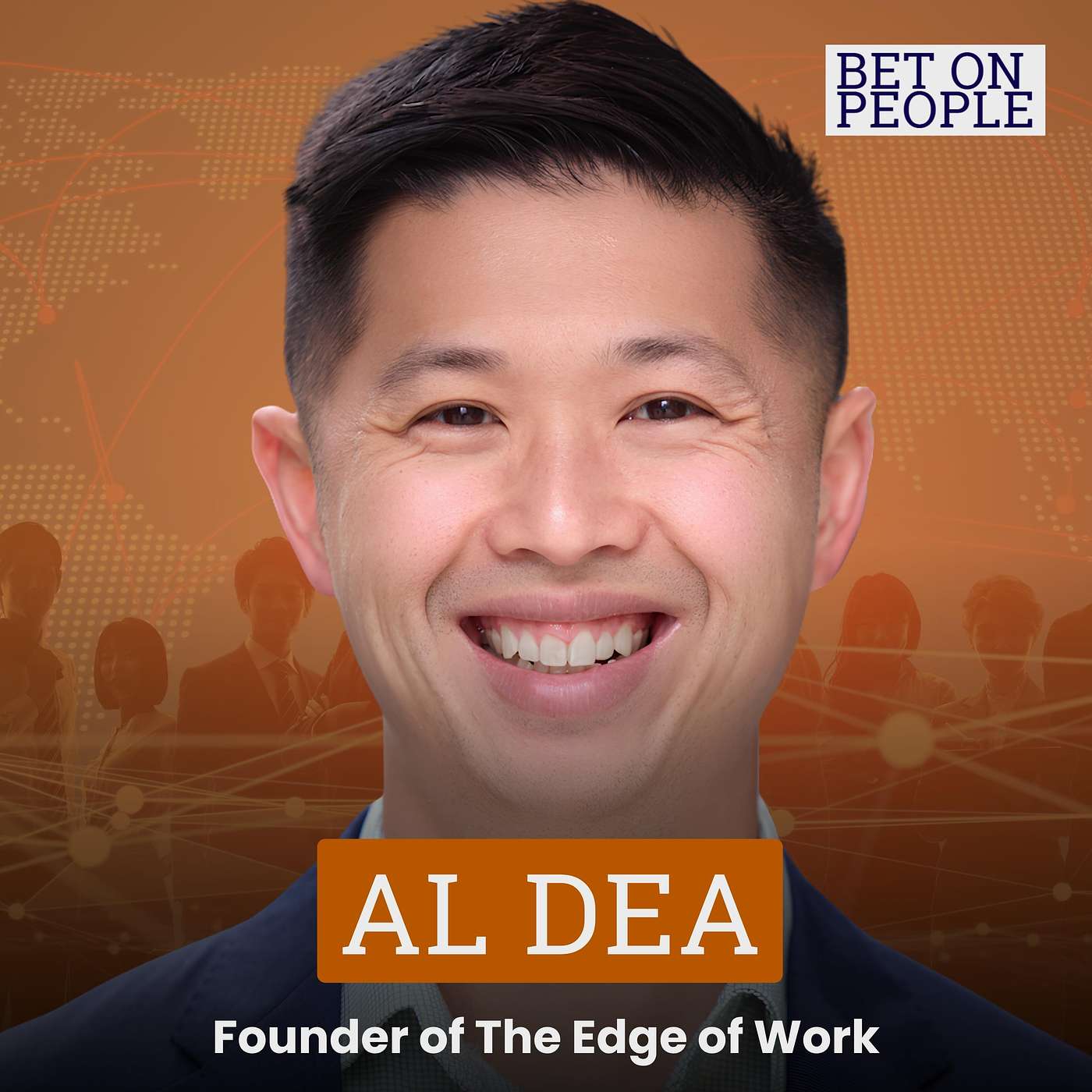 Bet on People with Al Dea episode artwork