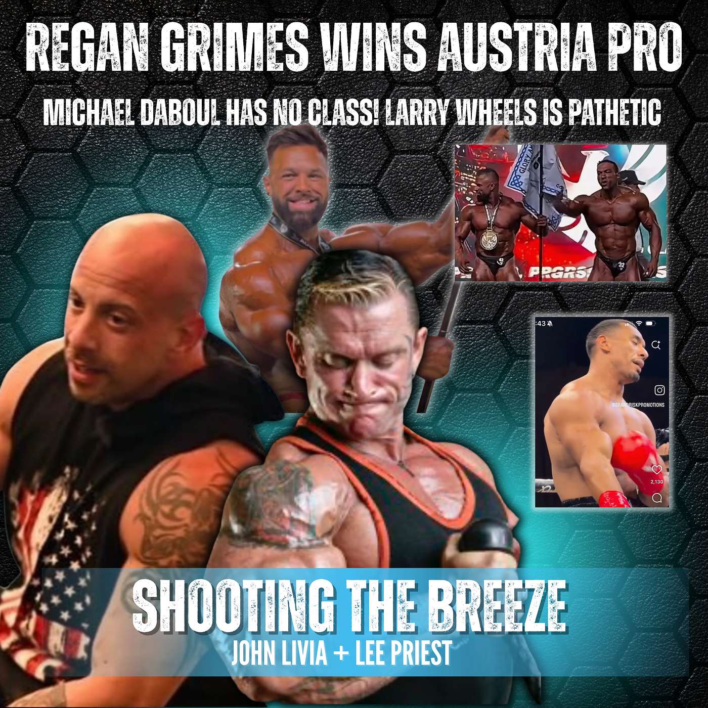 Shooting the Breeze with John Livia and Lee Priest episode artwork