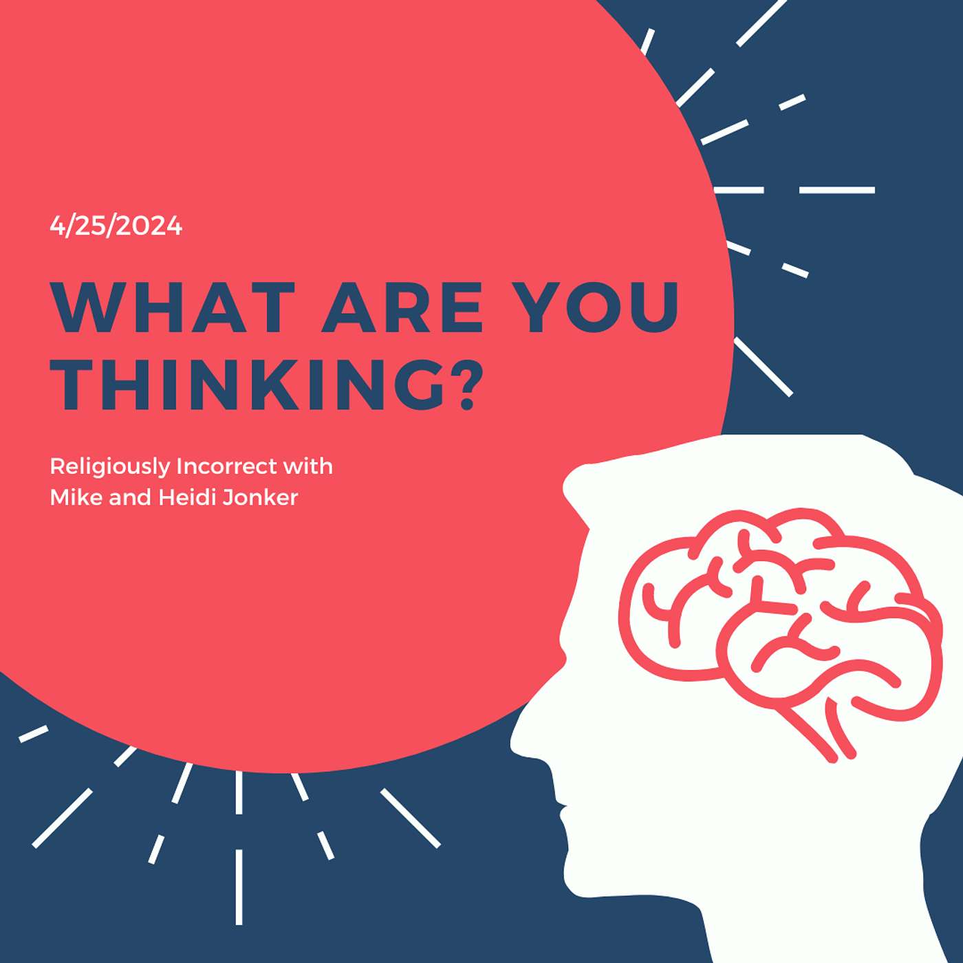 What are You Thinking?