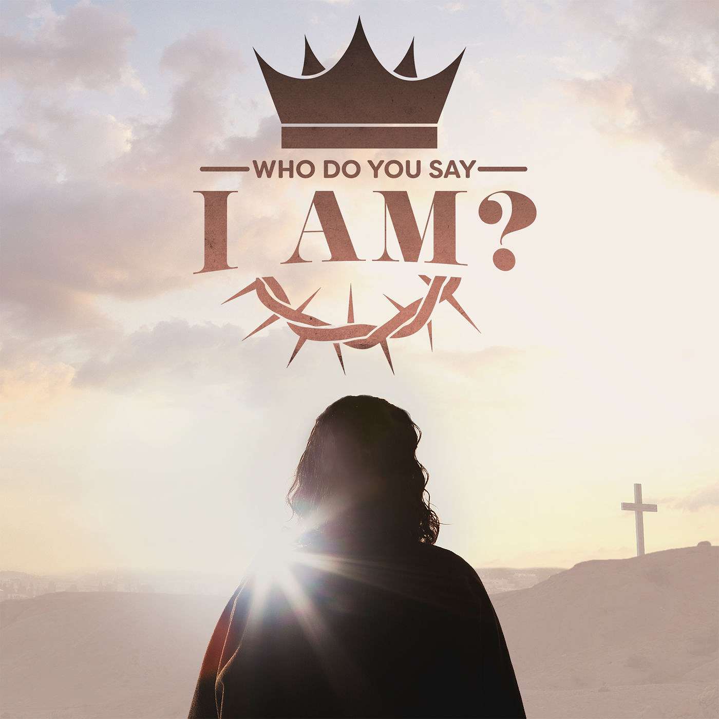 Who Do You Say I Am? (part 2)