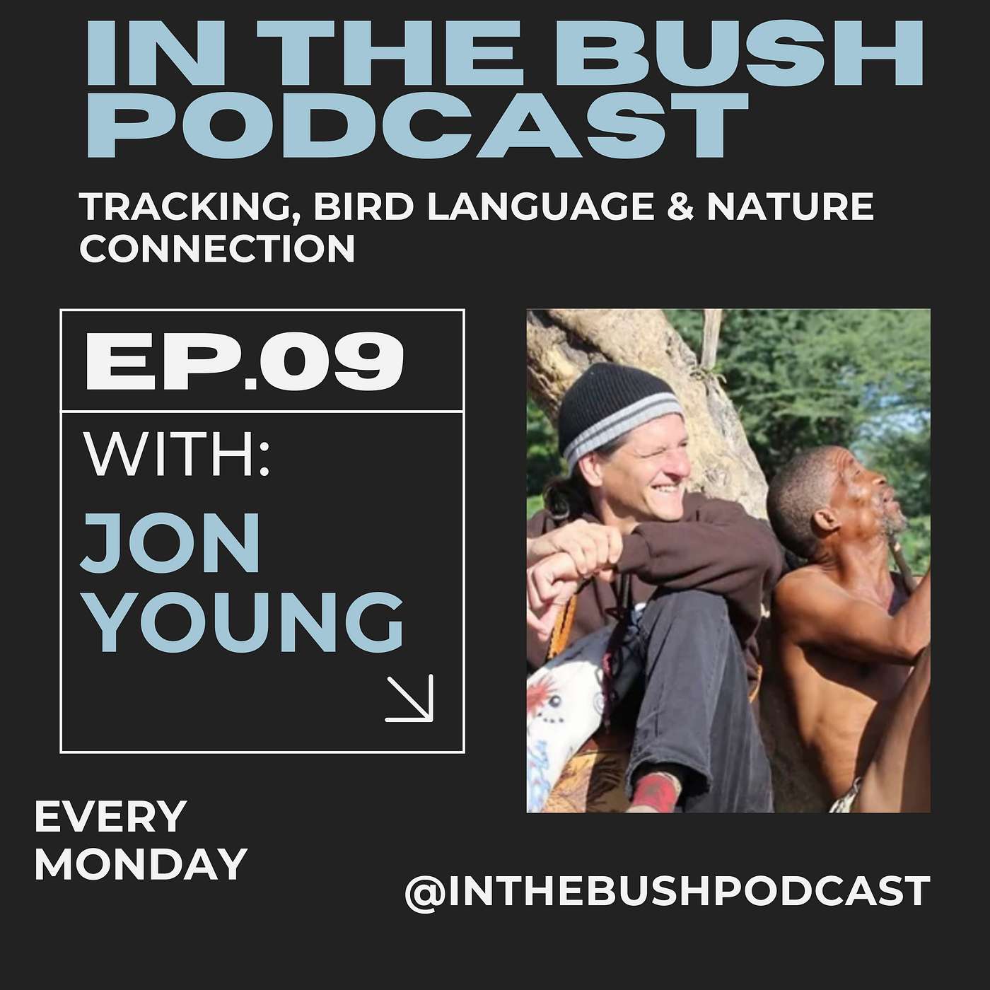 Tracking, Bird language & Nature connection with JON YOUNG