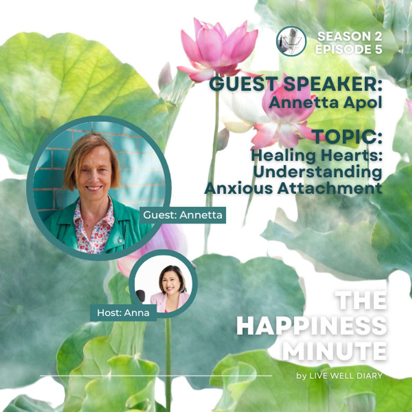 S2 E5: Healing Hearts - Understanding Anxious Attachment