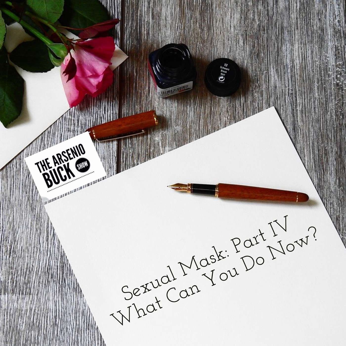 Sexual Mask: Part IV - What Can You Do Now?