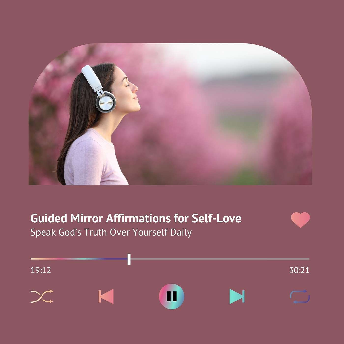 Guided Mirror Affirmations for Self-Love