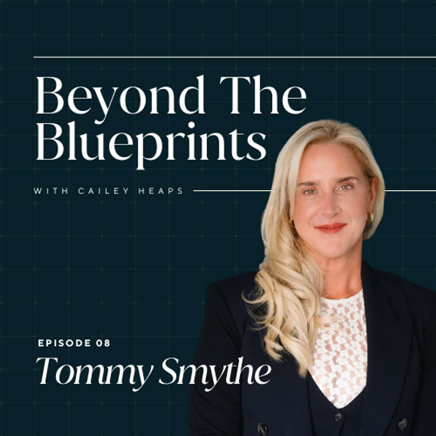Beyond The Blueprints