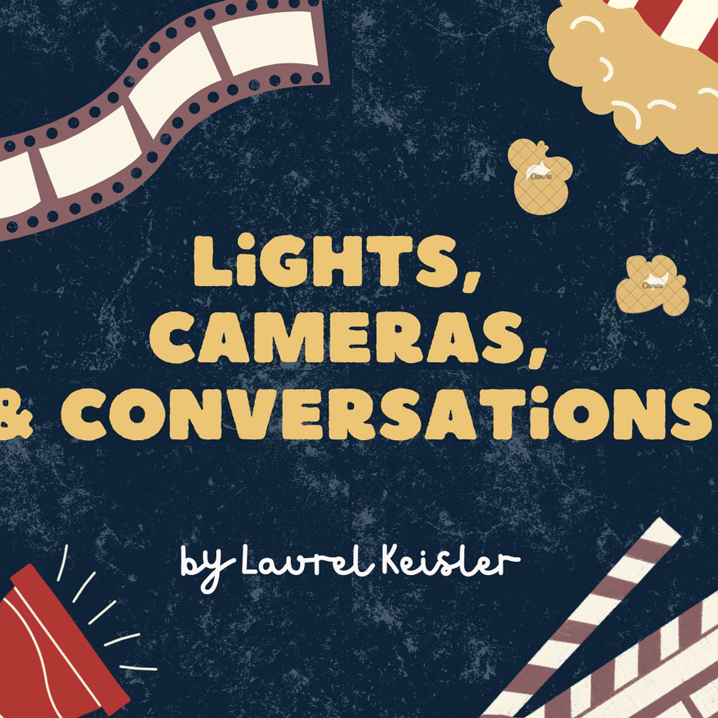 Lights, Cameras, & Conversations