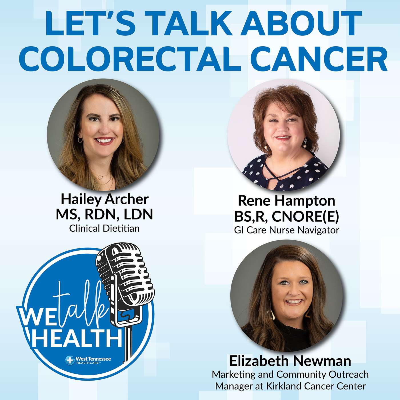 We Talk Health - Official Podcast of West Tennessee Healthcare