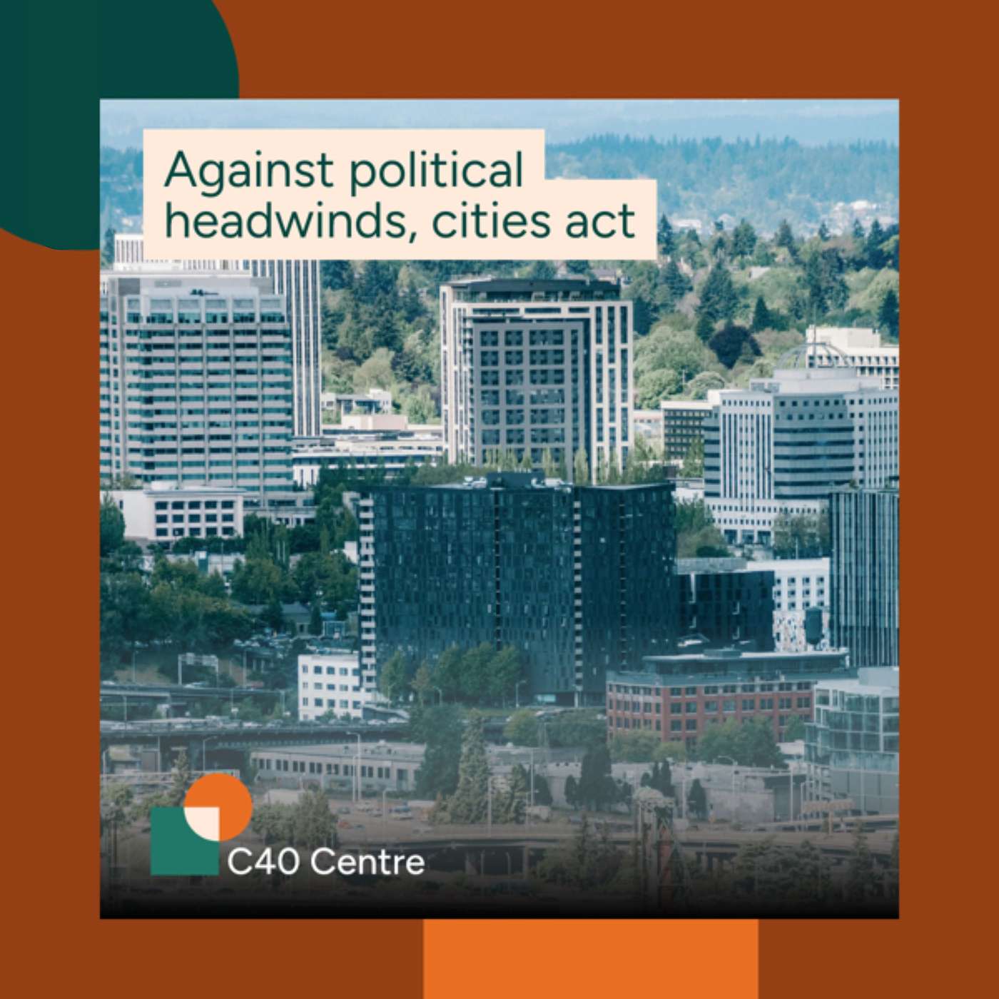 Mayoral Deep Dive: US cities as climate first responders