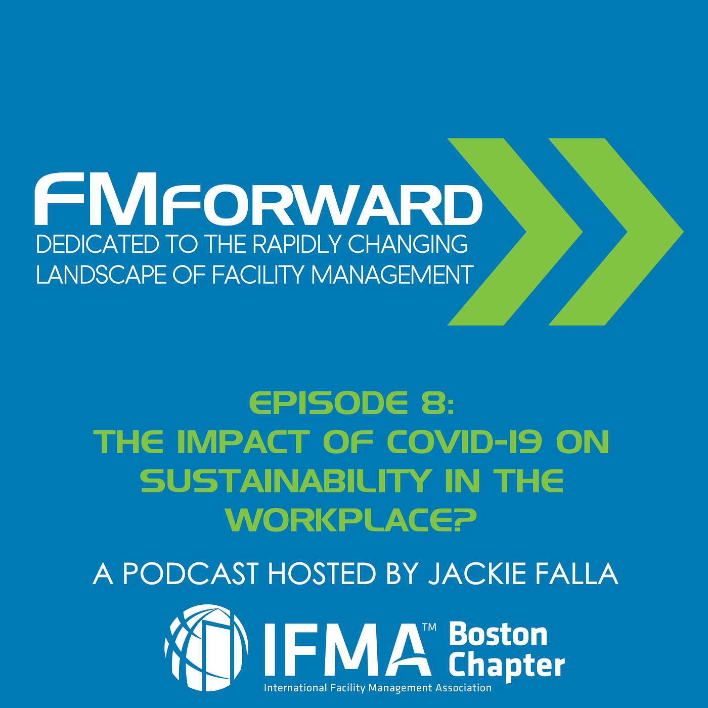 FMForward: Dedicated to the Rapidly Changing Landscape of Facility Management
