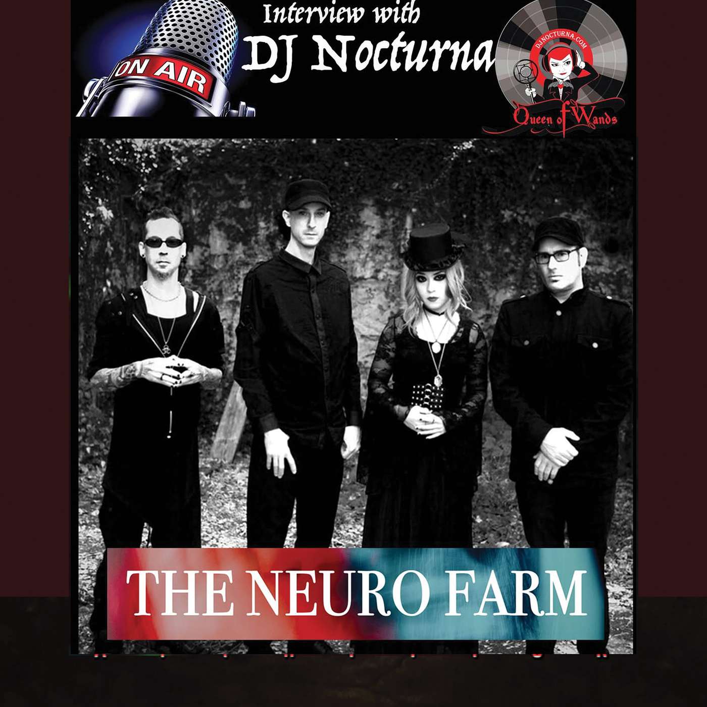 Interview with Washington DC-Based Goth, Darkwave Band, THE NEURO FARM episode artwork