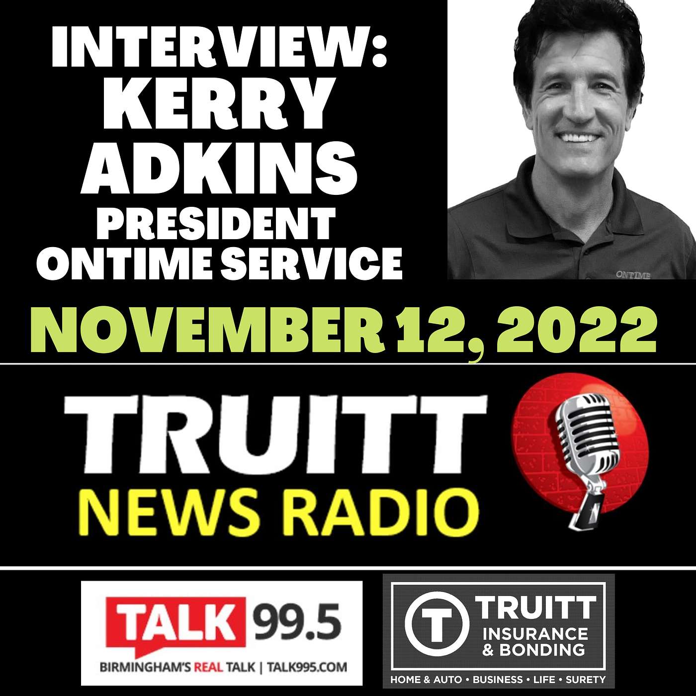 INTERVIEW: OnTime Service President Kerry Adkins from our 11/12/22 show
