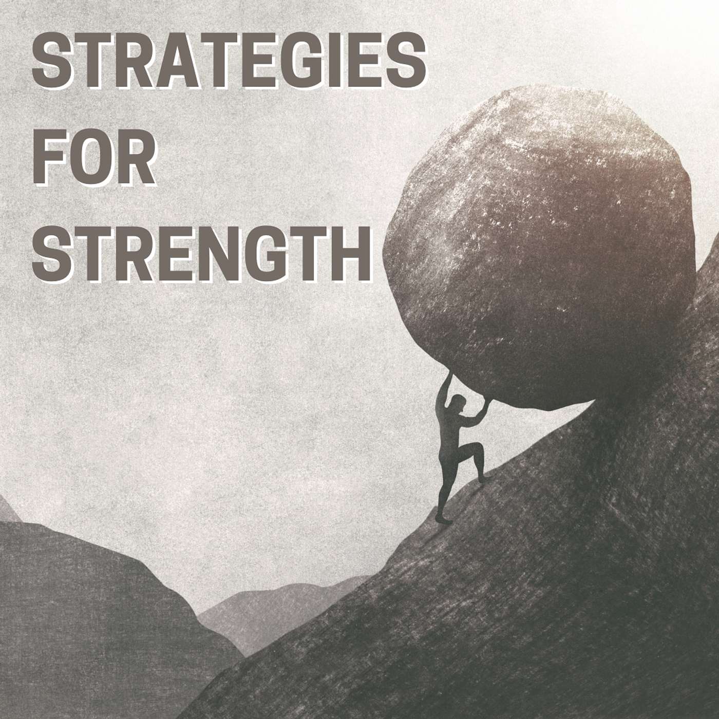 Strategies for Strength #3 episode artwork