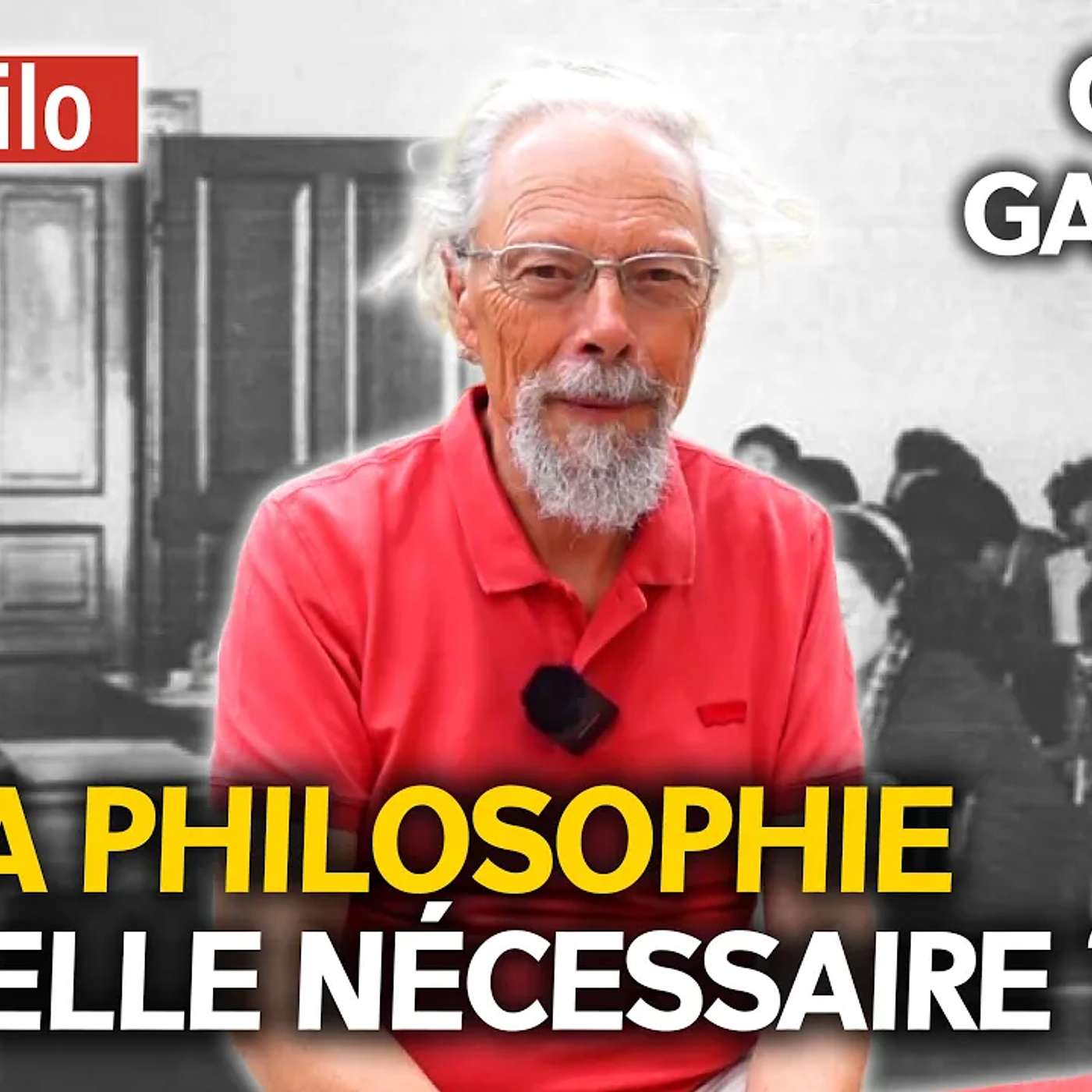 LA PHILOSOPHIE EST-ELLE NÉCESSAIRE ? - avec Georges GASTAUD, philosophe marxiste LA PHILOSOPHIE EST-ELLE NÉCESSAIRE ? - avec Georges GASTAUD, philosophe marxiste